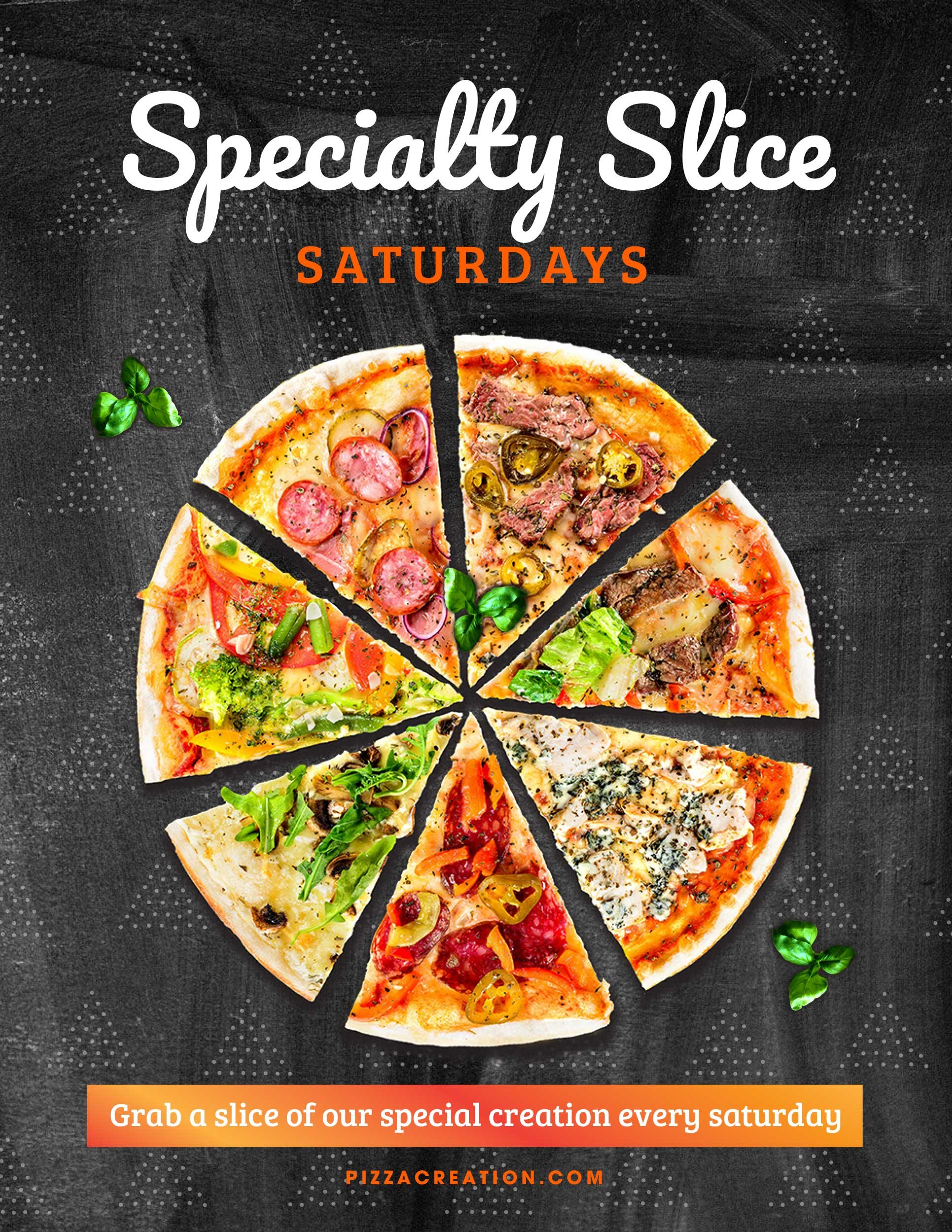 Pizza flyer with a black background and pizza in the middle. Title says Specialty Slice Saturdays. It has triangle dots as a pattern in the background. The subtitle says grab a slice of our special creation every saturday.