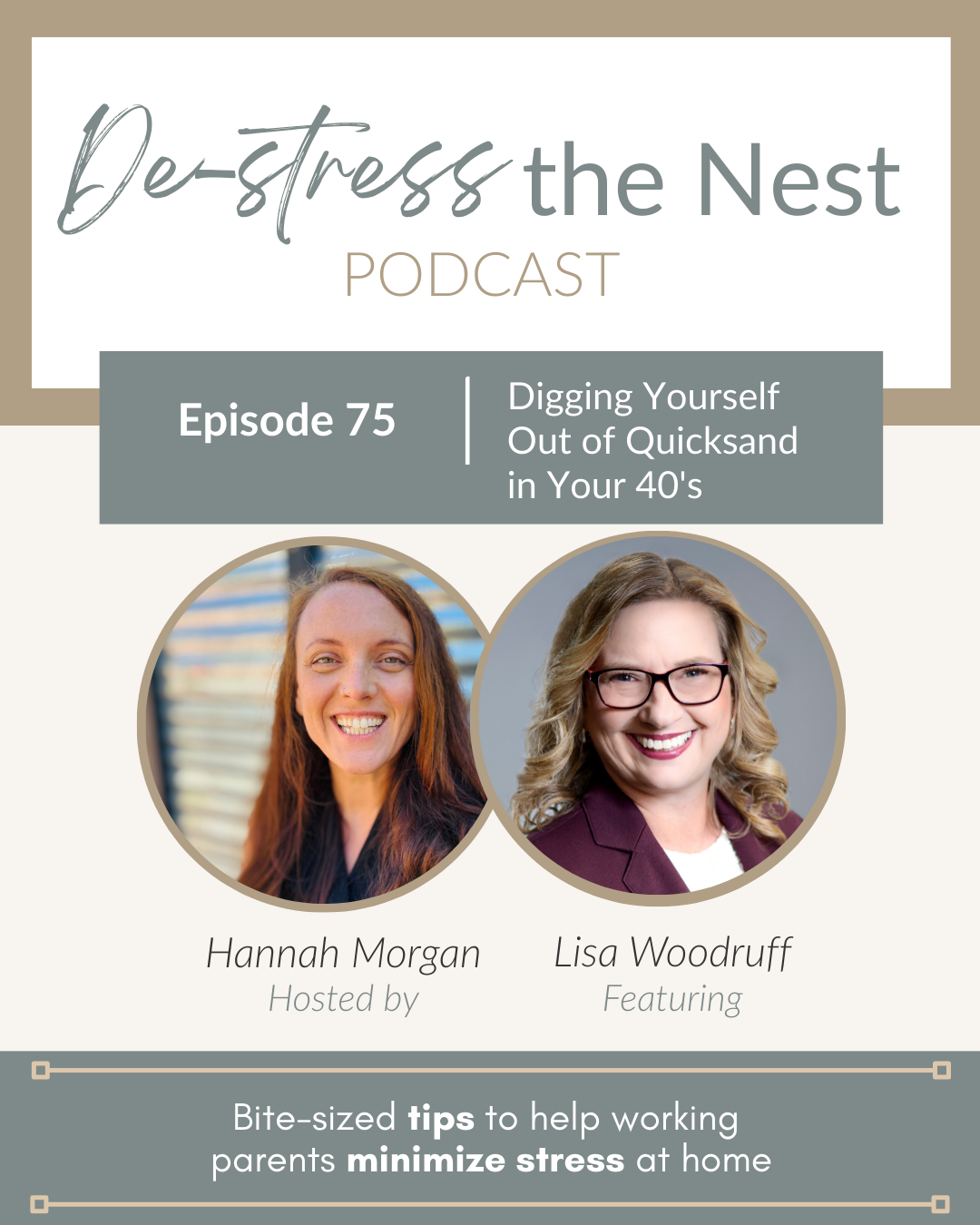 Episode 75 – Digging Yourself Out of Quicksand in Your 40’s with Lisa Woodruff