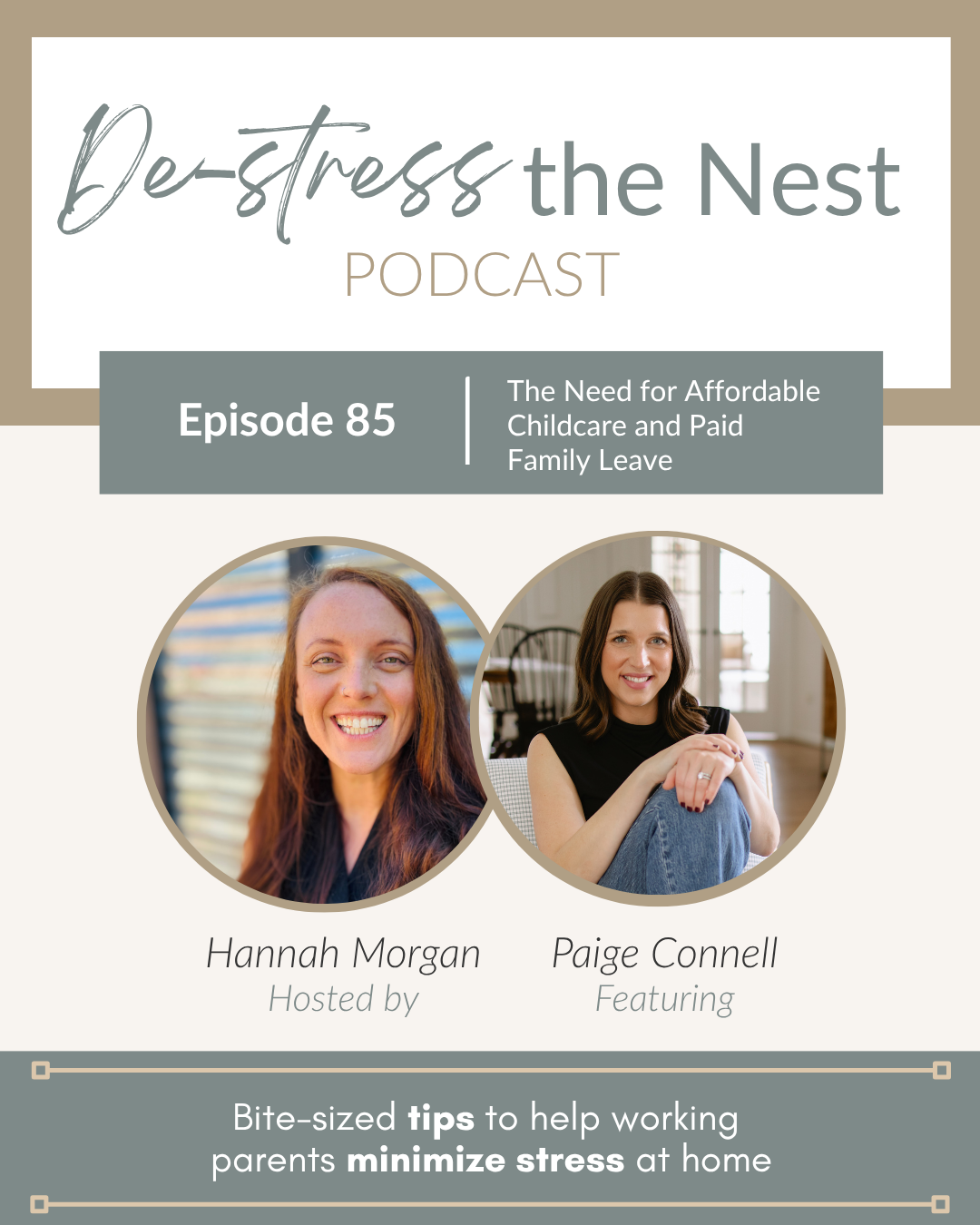 Episode 85 – The Need for Affordable Childcare and Paid Family Leave with Paige Connell