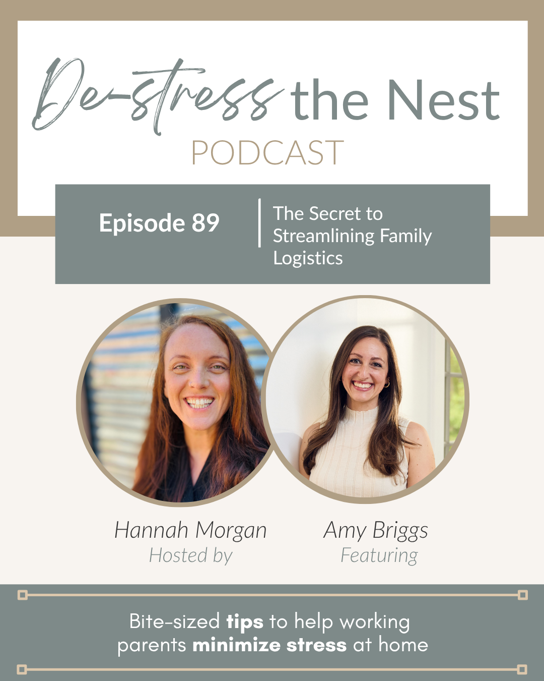 Episode 89 – The Secret to Streamlining Family Logistics with Amy Briggs