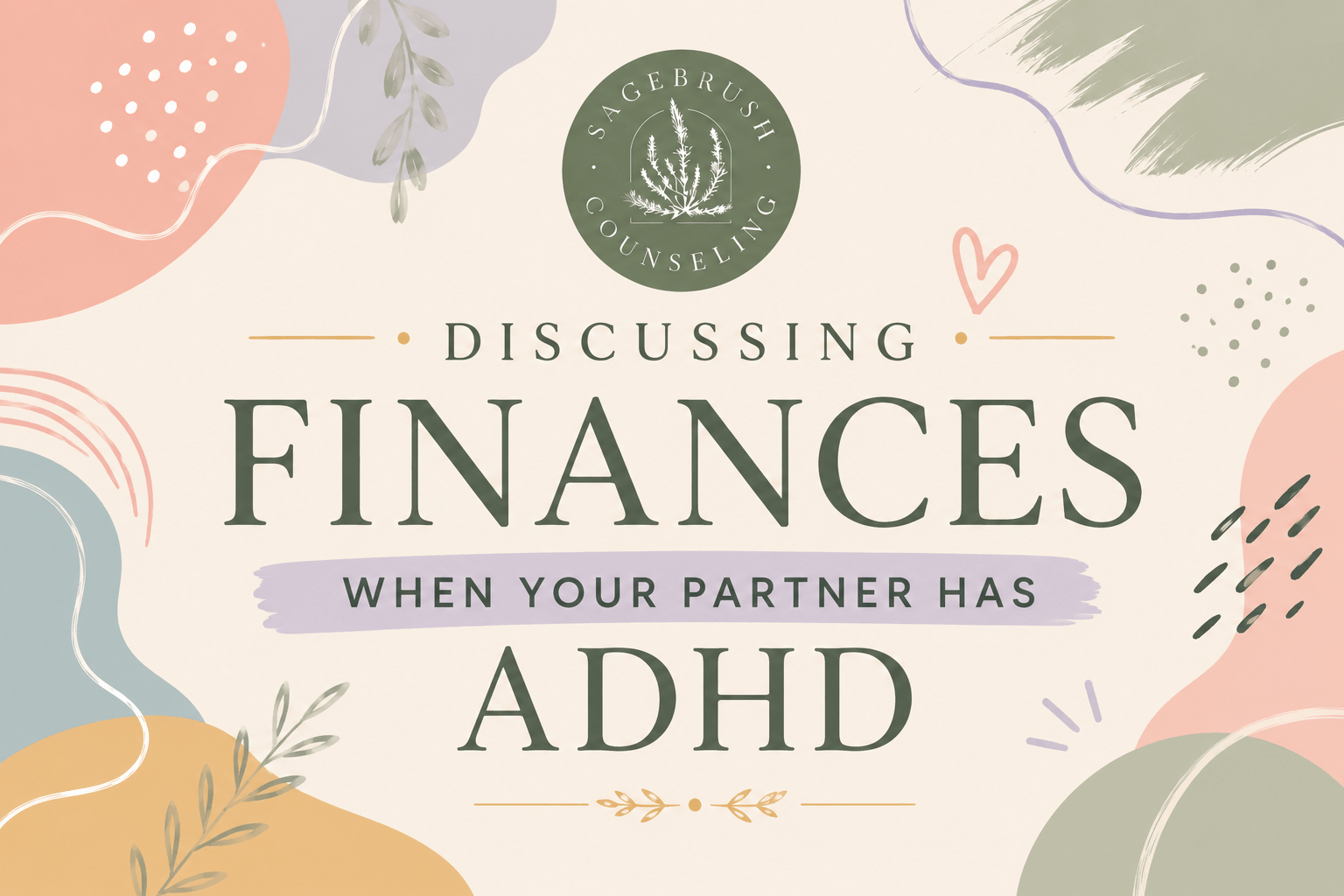 Discussing Finances When Your Partner Has ADHD