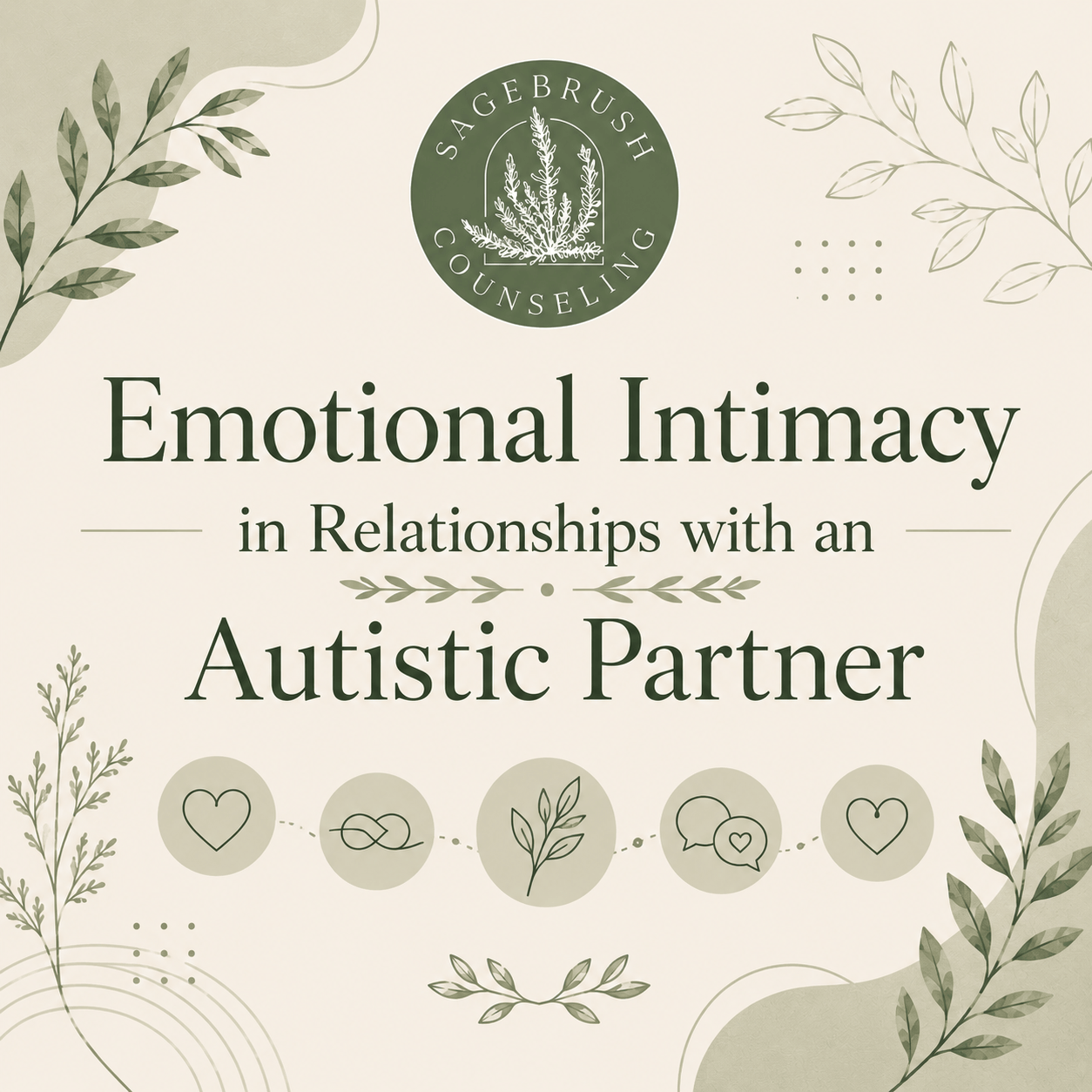 Emotional Intimacy in Relationships with an Autistic Partner