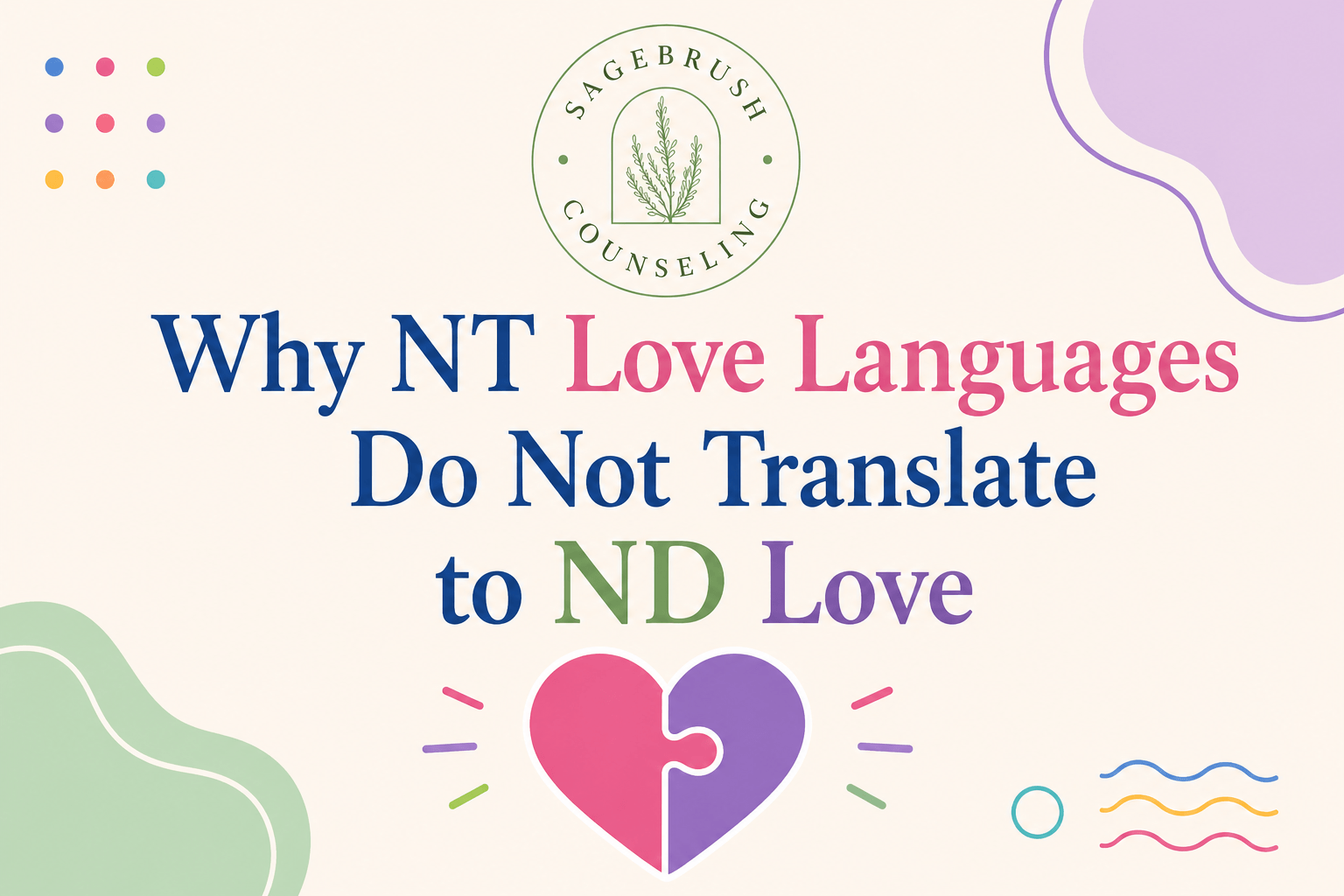Why NT Love Languages Do Not Translate to ND Love