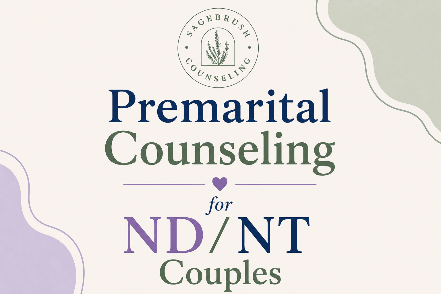 Premarital Counseling for ND/NT Couples
