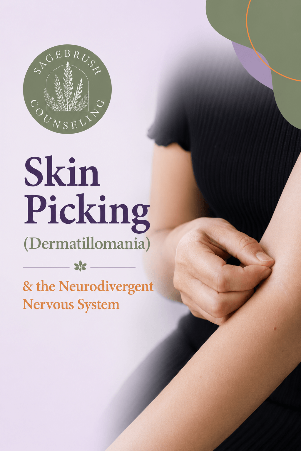 Skin Picking (Dermatillomania) and the Neurodivergent Nervous System
