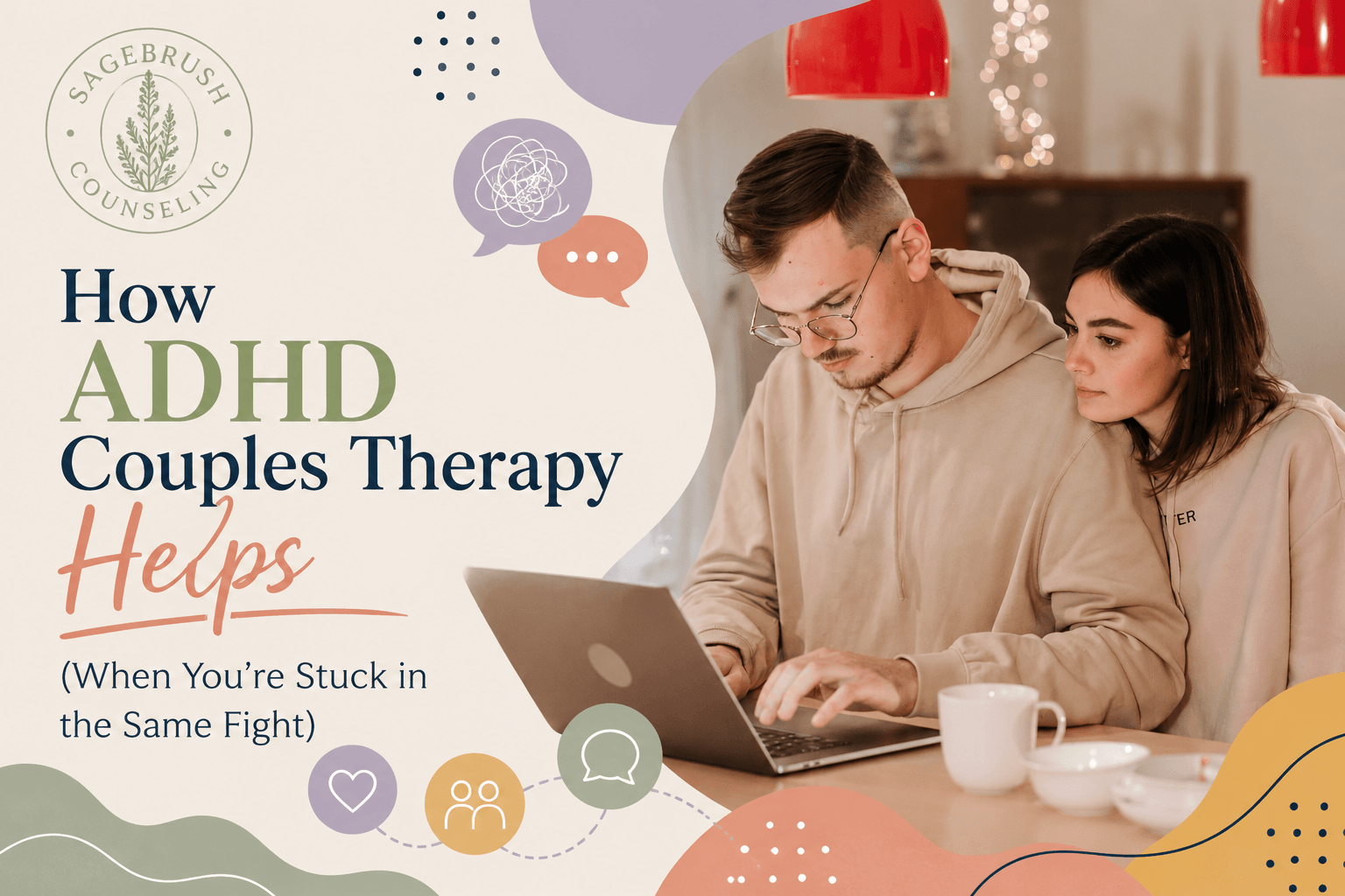 How ADHD Couples Therapy Helps
