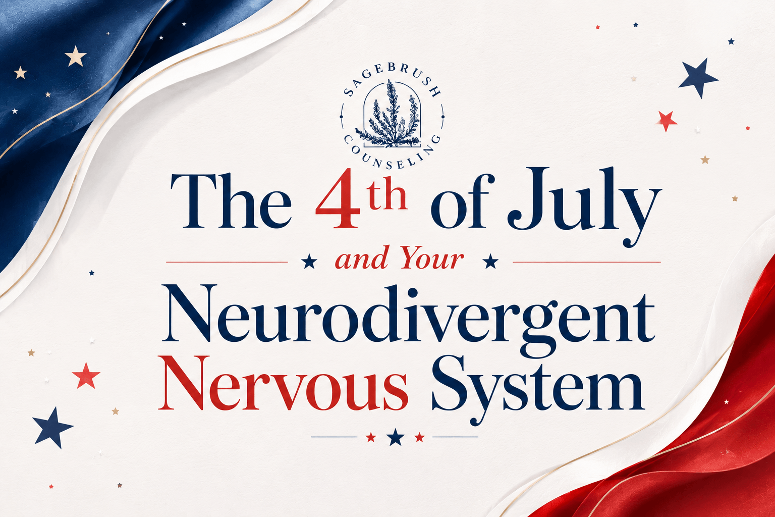 The 4th of July and Your Neurodivergent Nervous System