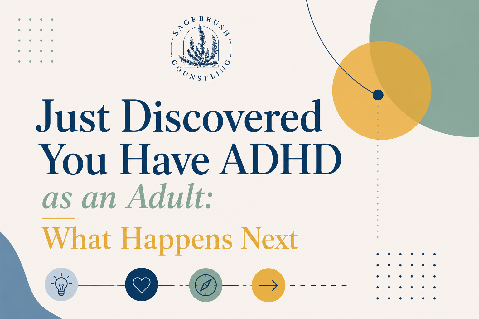 Just Discovered You Have ADHD as an Adult: What Happens Next