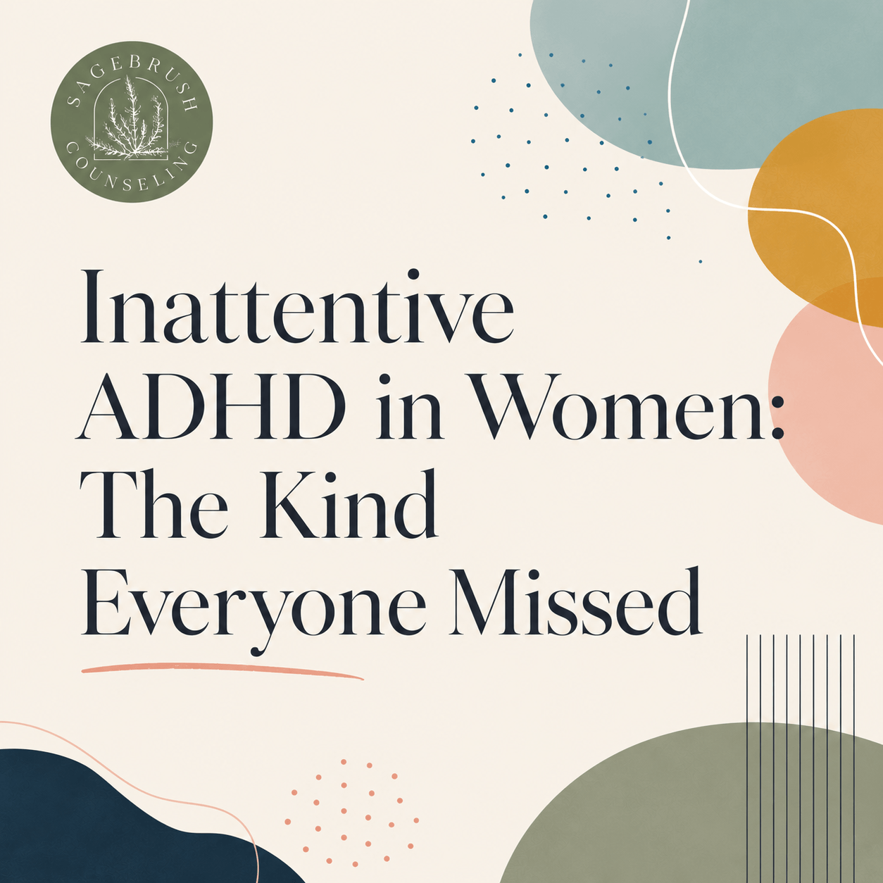Inattentive ADHD in Women: The Kind Everyone Missed