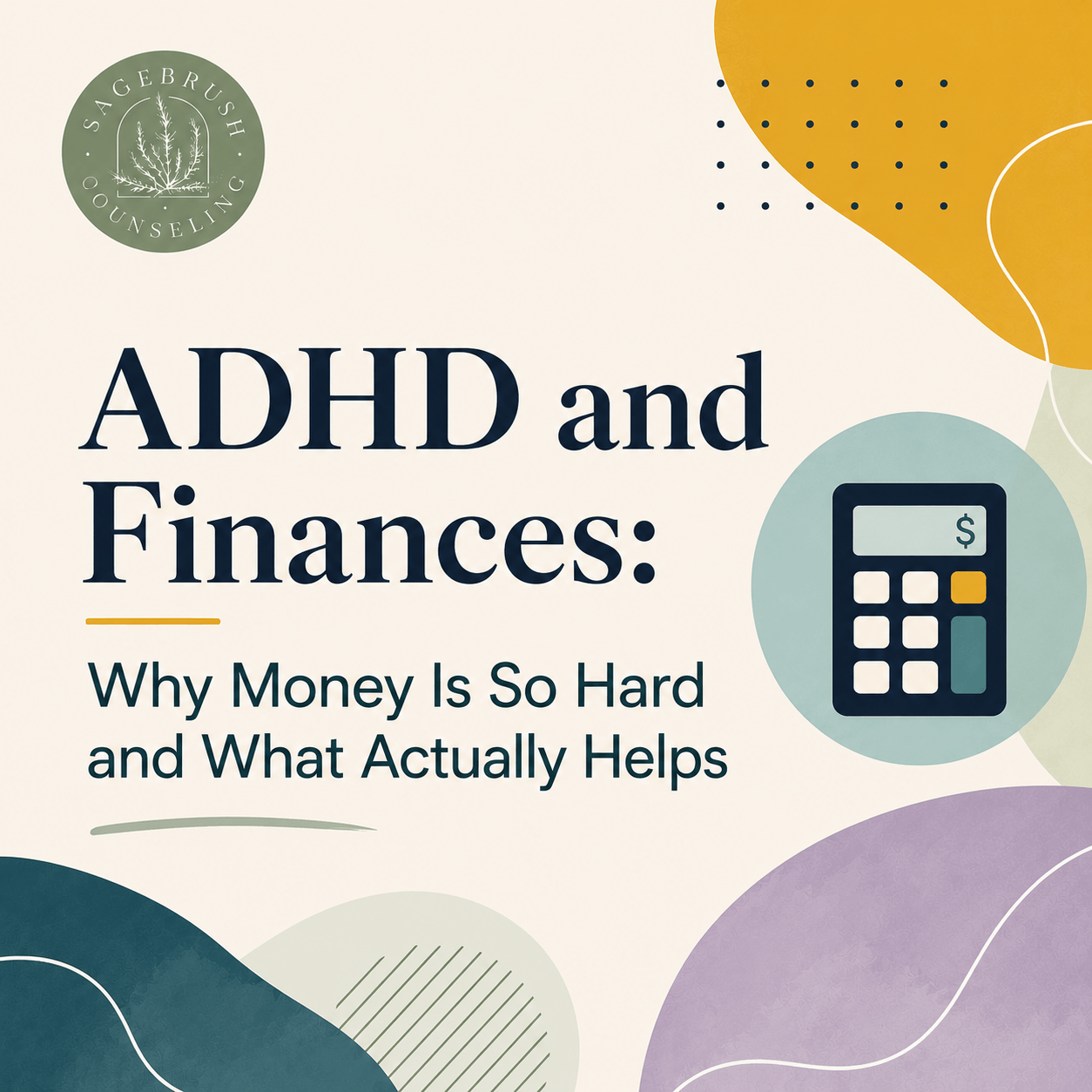 ADHD and Finances: Why Money Is So Hard and What Actually Helps