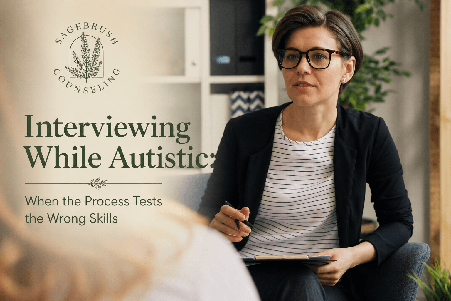 Interviewing While Autistic: When the Process Tests the Wrong Skills