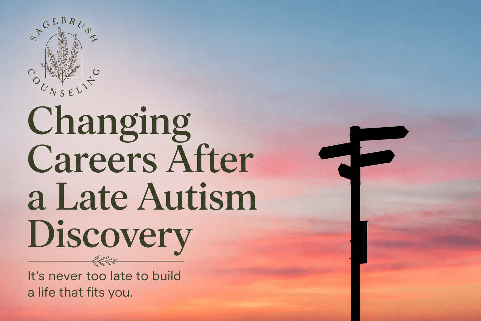 Changing Careers After a Late Autism Discovery