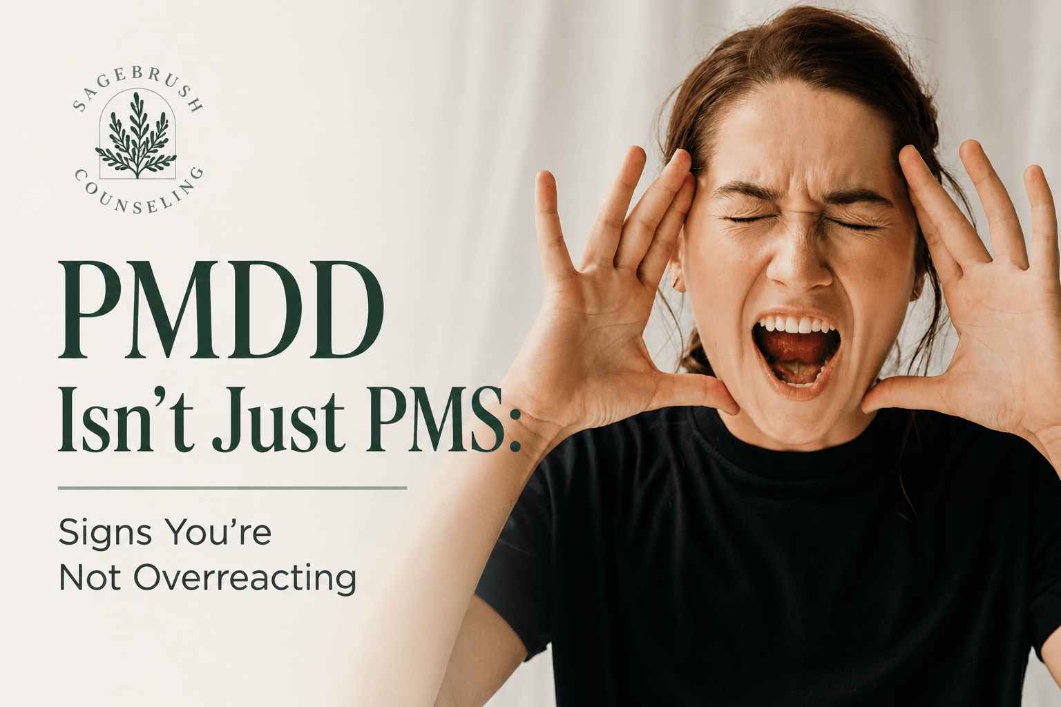 PMDD Isn't Just PMS: Signs You're Not Overreacting