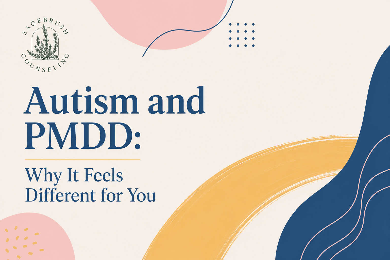 Autism and PMDD: Why It Feels Different for You