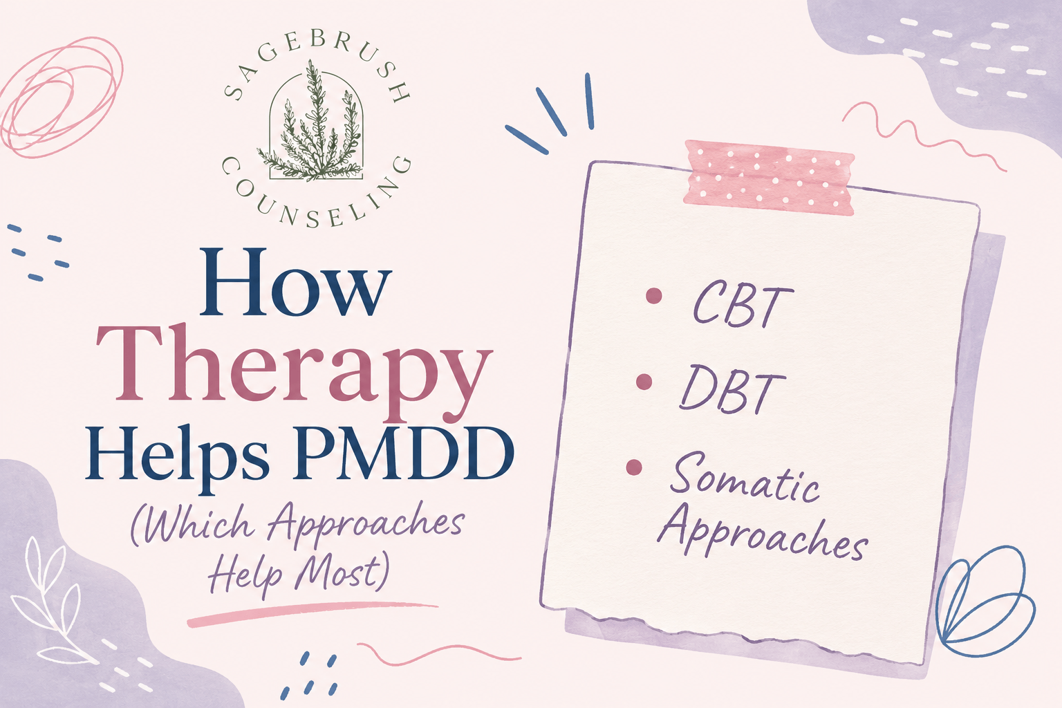 How Therapy Helps PMDD (and Which Approaches Help Most)