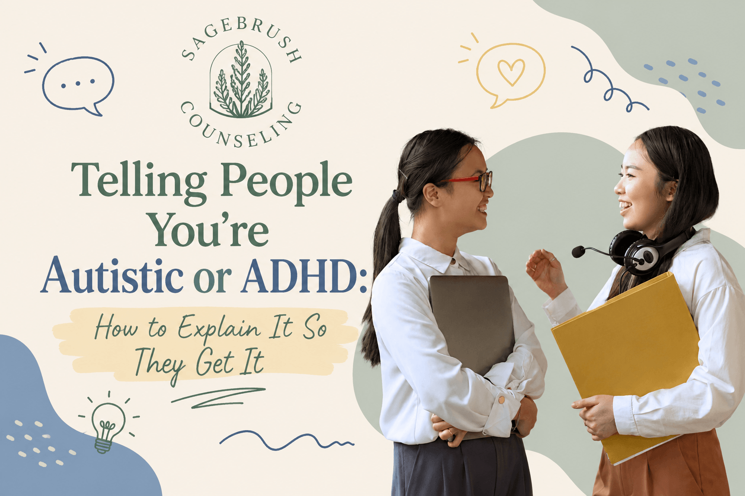 Telling People You're Autistic or ADHD: How to Explain It So They Get It