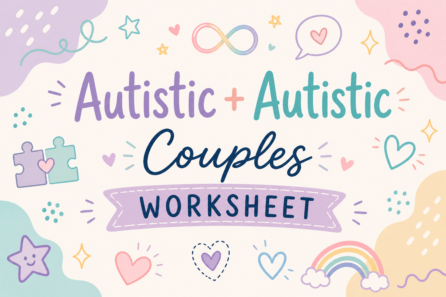 Autistic + Autistic Couples Worksheet