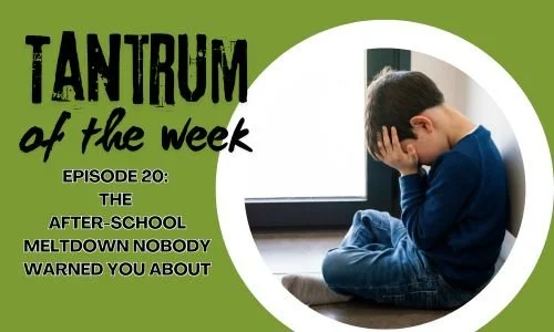 The 4 PM Meltdown Nobody Warns You About: Why After-School Tantrums Happen (and What to Do)
