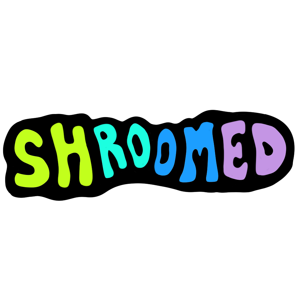 Shroomed
