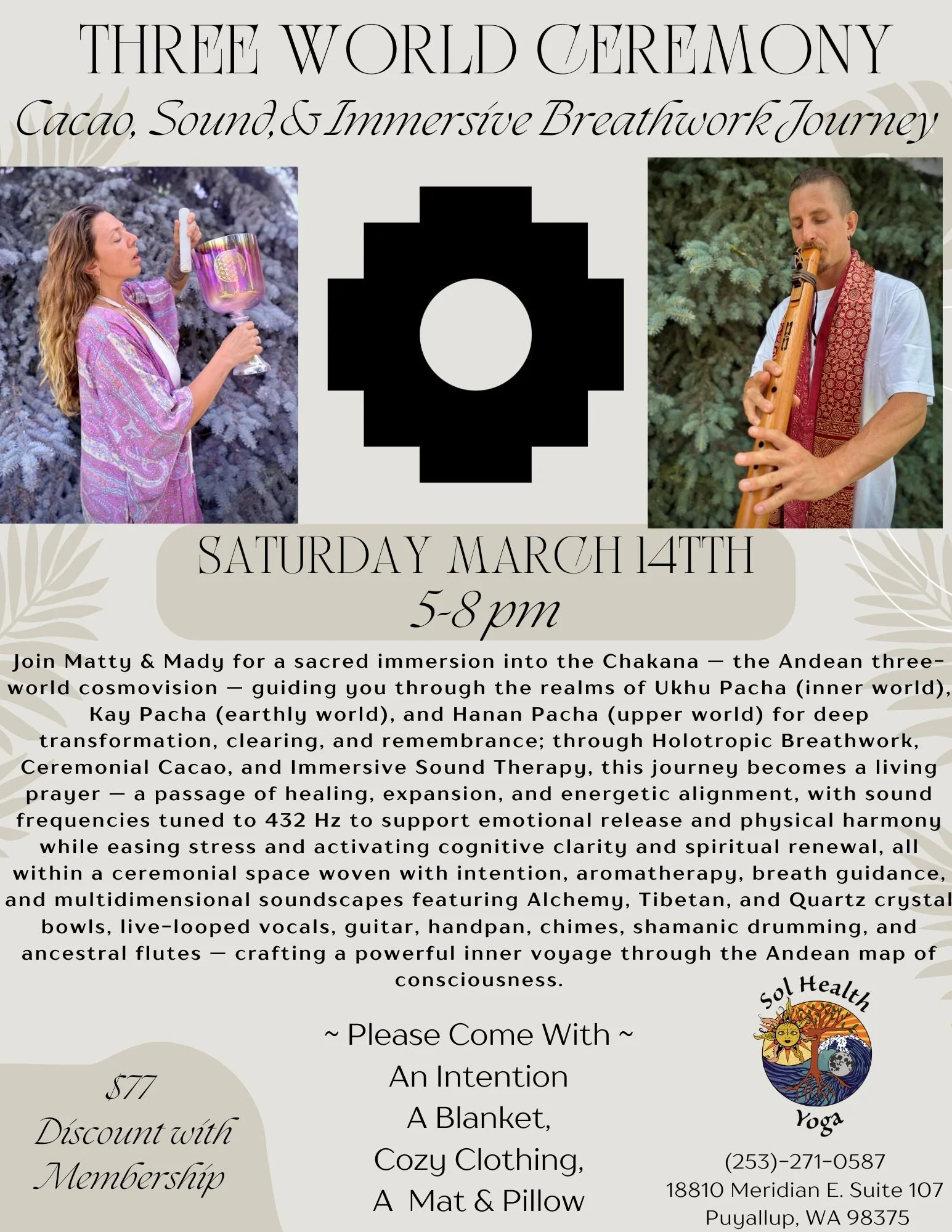 Three World Ceremony ~ Cacao, Breath, Immersive Sound ~ @ Sol Health Yoga, Graham, WA