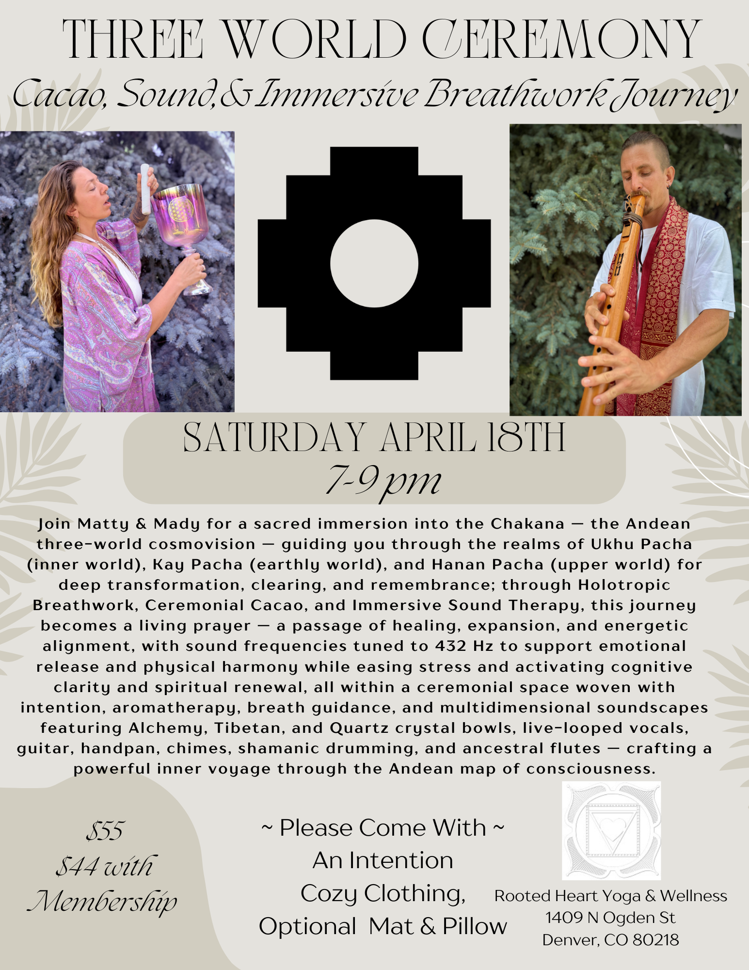 Three World Ceremony ~ Cacao, Breath, Immersive Sound ~ @ Rooted Heart Yoga, Denver, CO 