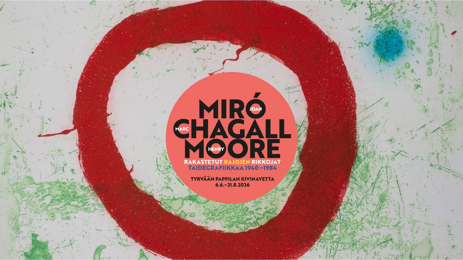 Art-Pappila-Tyrvaan-Sastamala-taide-taidenayttely-Marc-Chagall-Joan-Miro-Henry-Moore-1920x1080-02.jpg