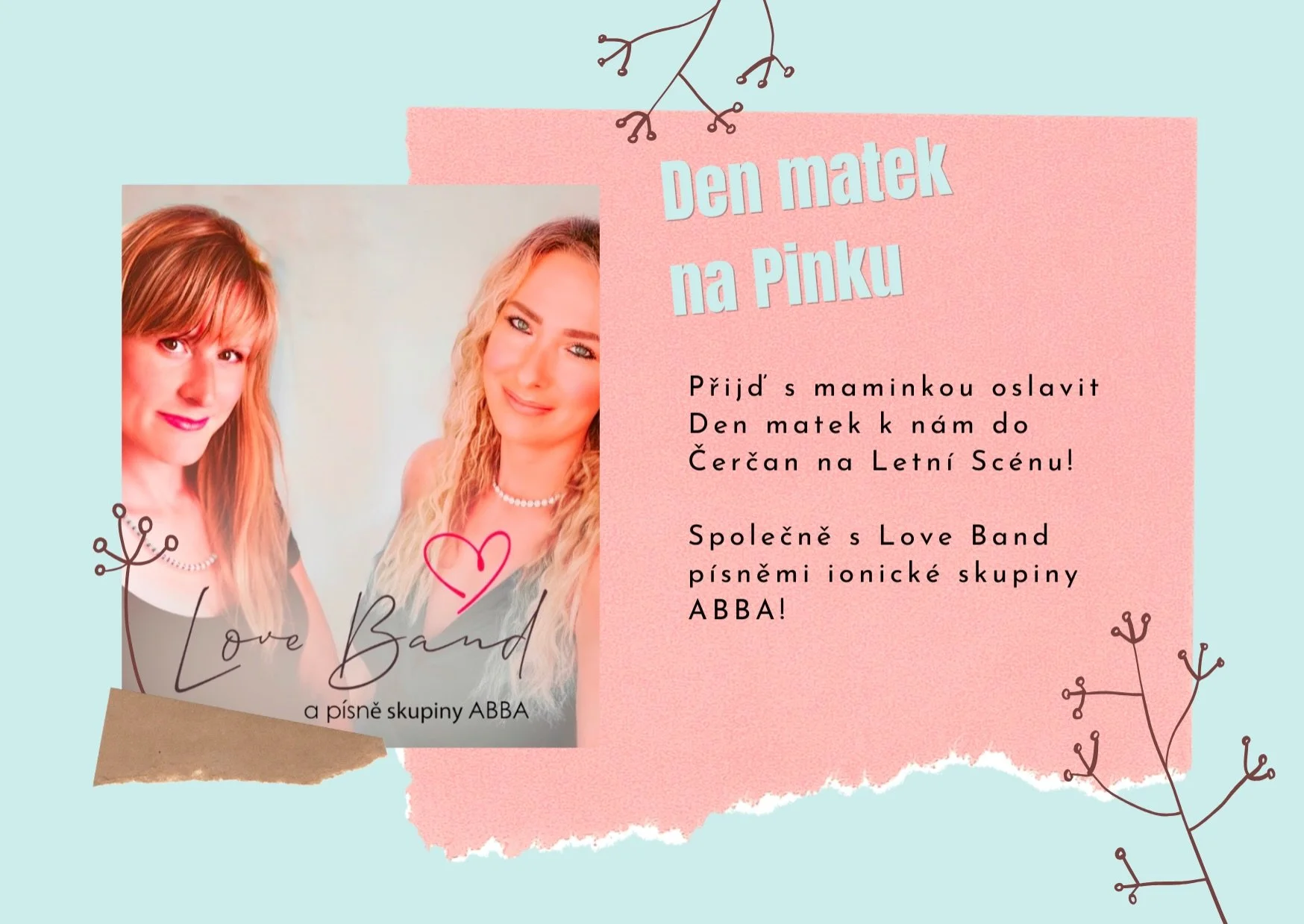 Den matek se bl&iacute;ž&iacute;&hellip;
A my v&aacute;s srdečně zveme na vystoupen&iacute; už tuto neděli skupiny @lk_loveband od 16h-19h🤩
Přijďte udělat sv&yacute;m mamink&aacute;m radost🩵

#denmatek #mothersday #pinkoletniscena #myjsmeleto #abba