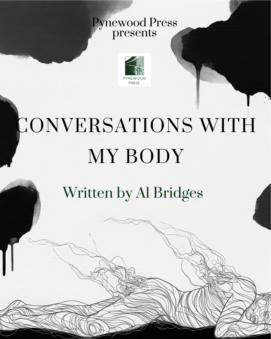 Conversations With My Body