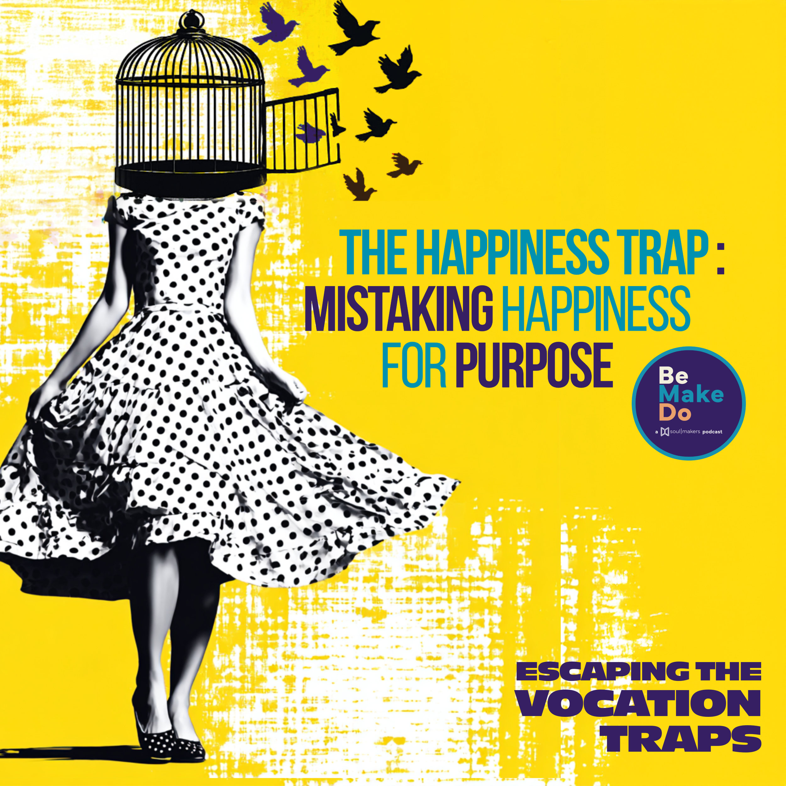 The Happiness Trap: Mistaking Happiness for Purpose