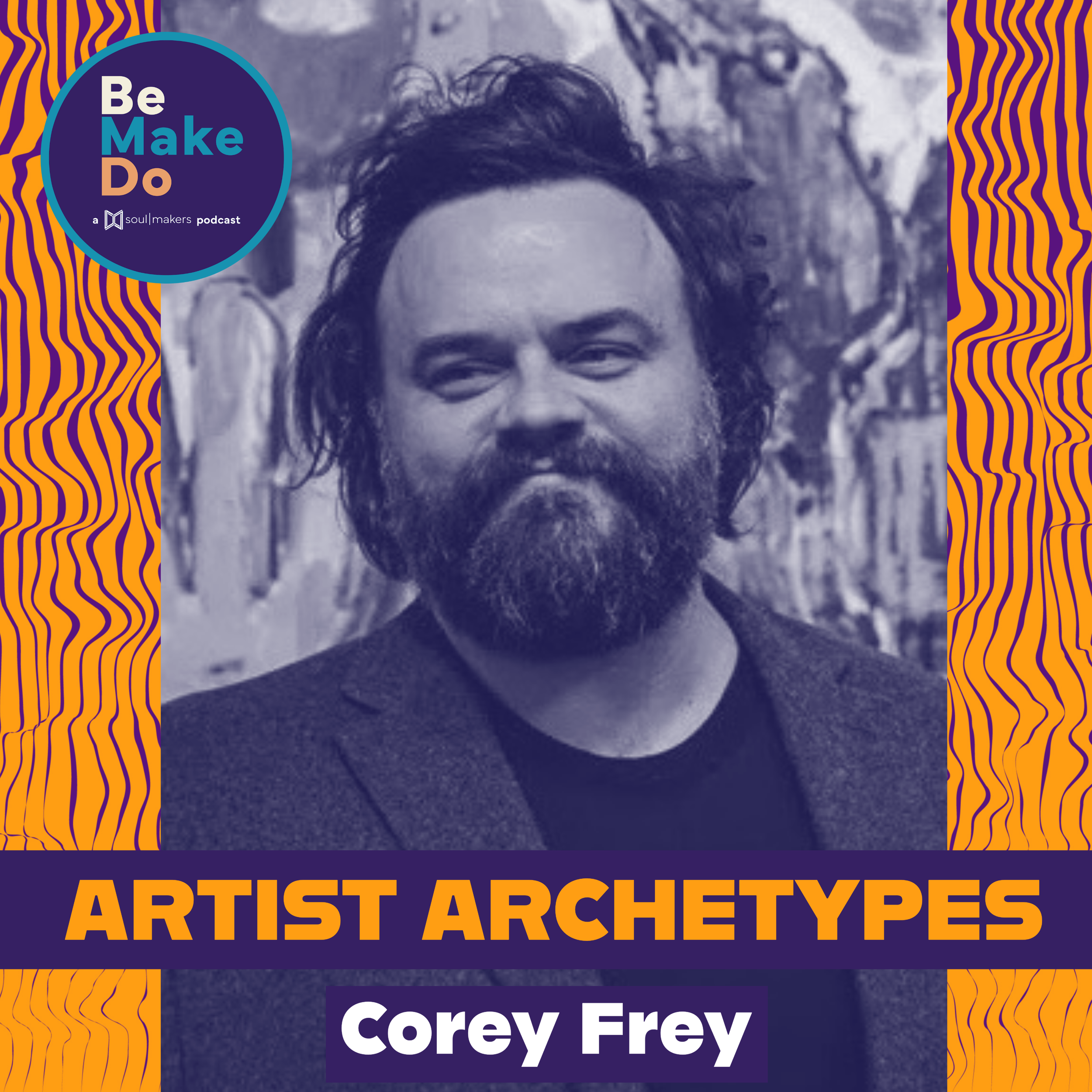 Artist Archetypes with Corey Frey