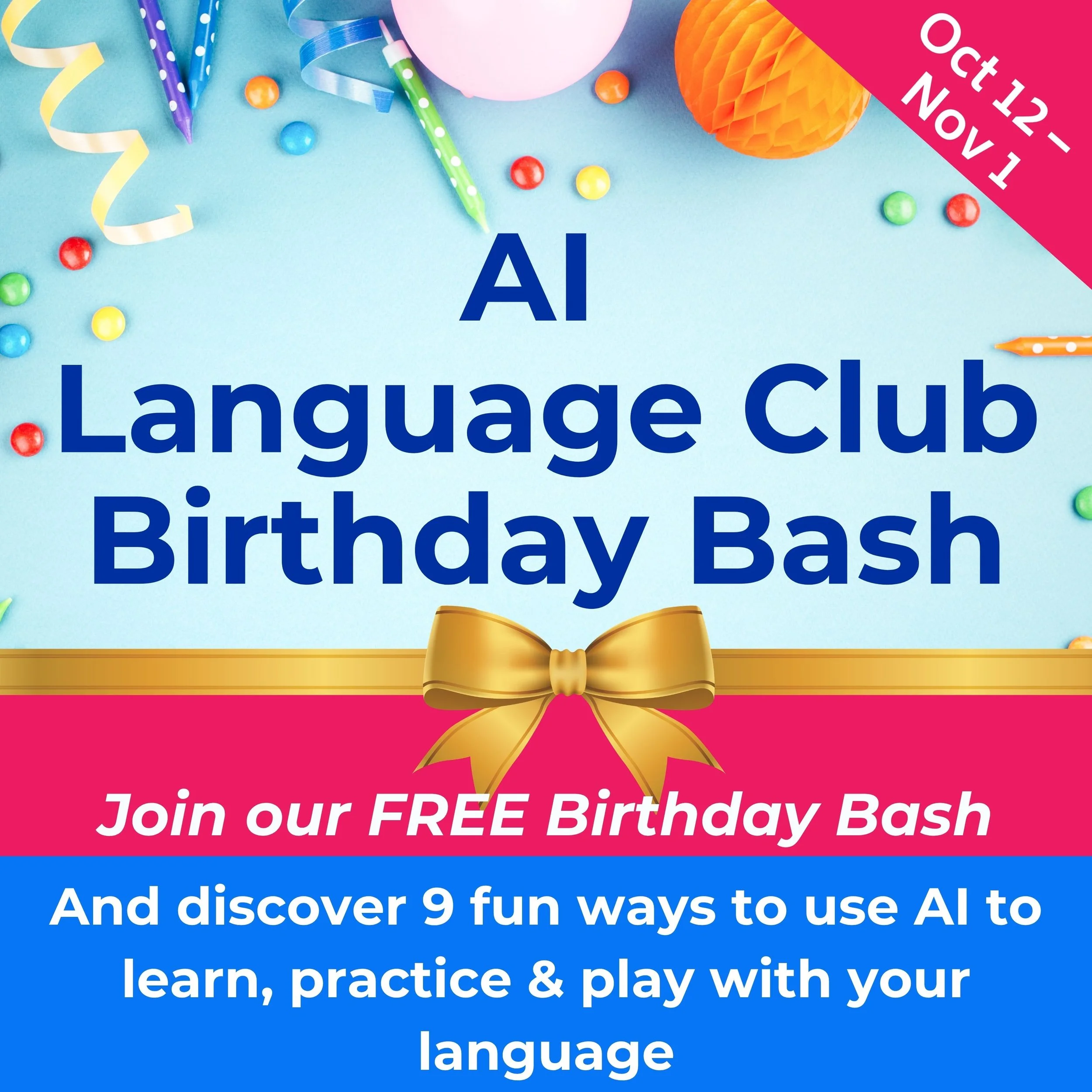 Get your free ticket to the AI Language Club Birthday Bash