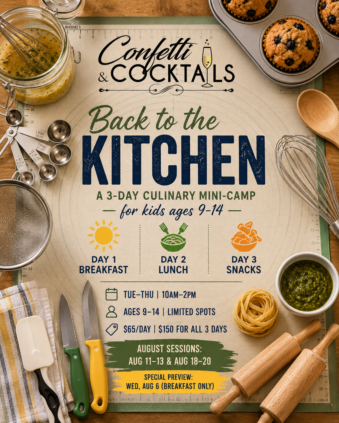 A colorful flyer for a three-day kids' culinary mini-camp called 'Back to the Kitchen,' featuring images of baking and cooking tools, cupcakes with blueberries, and specific schedule details for each day, including breakfast, lunch, and snacks.
