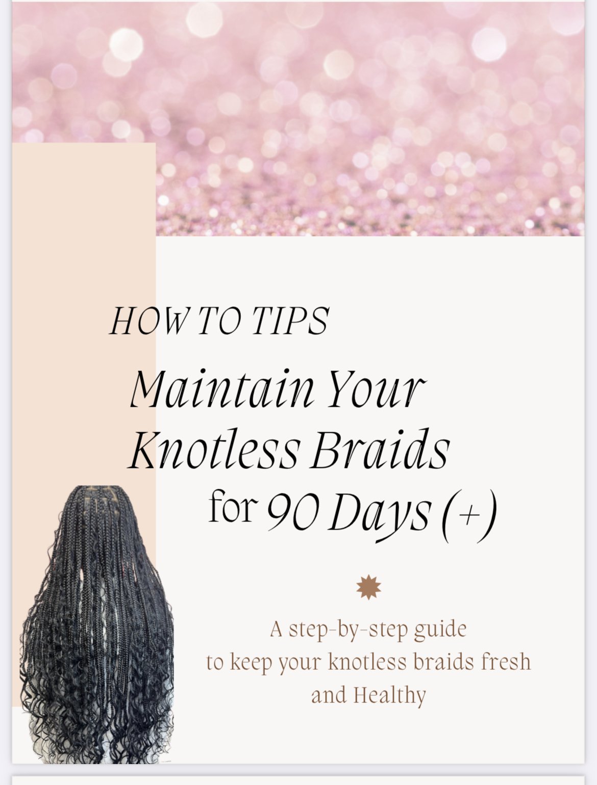 How to tips: Knotless braids