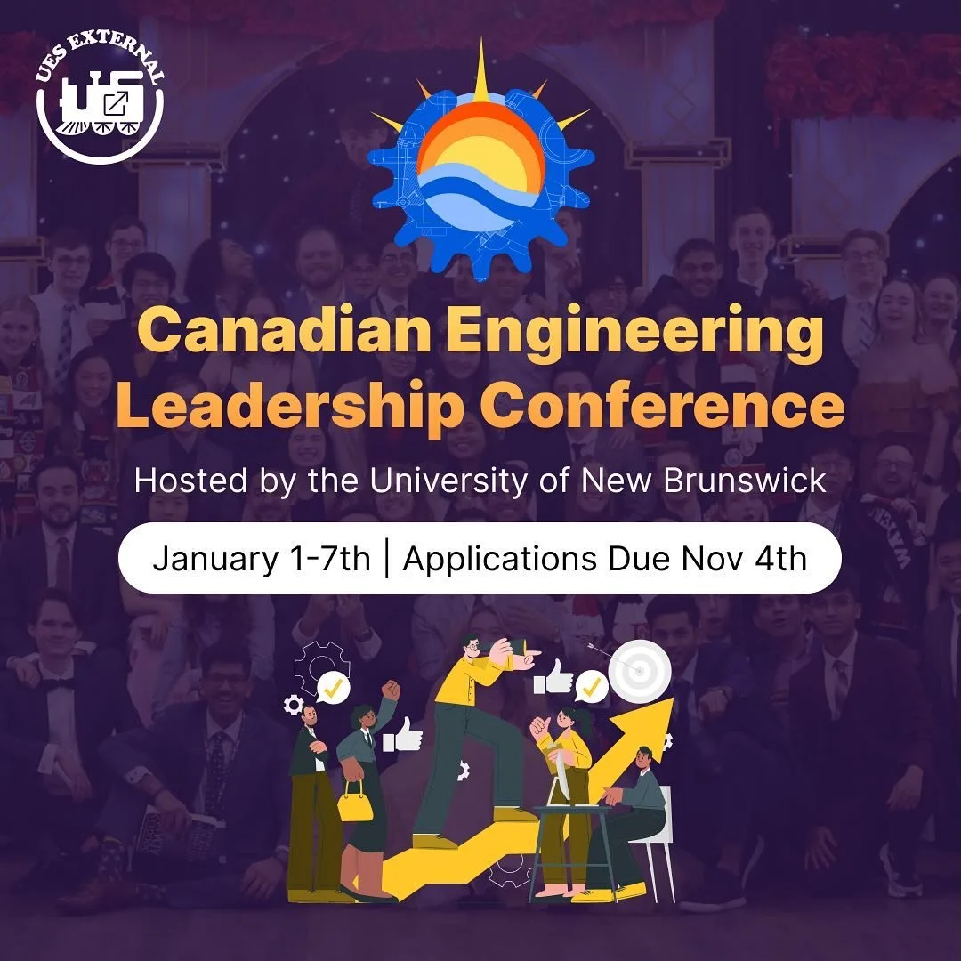 Attention Western Eng!!! Are you interested in the biggest Conference of the year? The UES is sending delegates to the Canadian Engineering Leadership Conference (CELC) at the University of New Brunswick from Jan 1st- 7th. At this conference, student