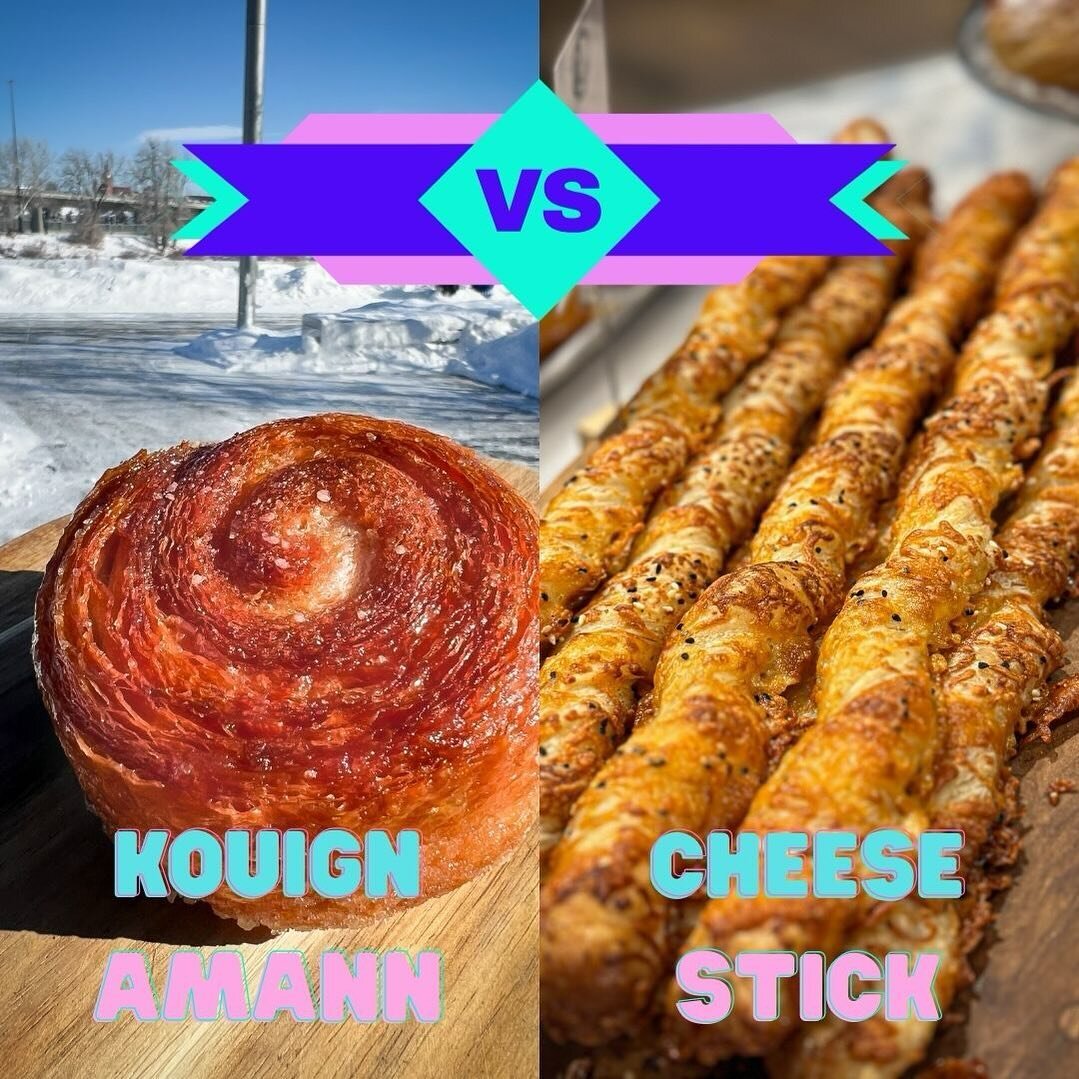 The semi finals are on! A battle of sweet vs savoury- are you team Kouign Amann or Cheese stick? Vote now in our bio!
