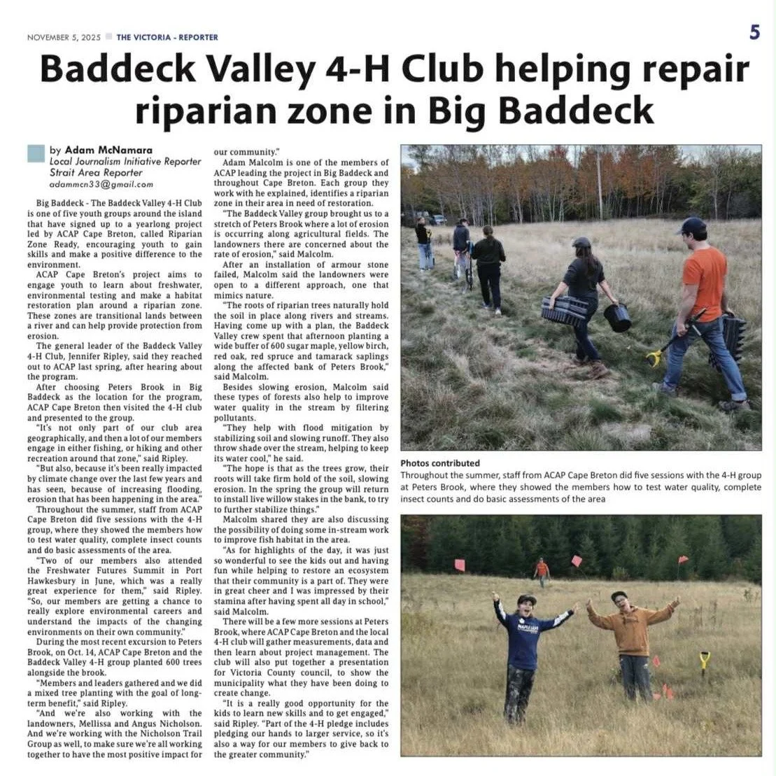 Throughout the fall five youth groups from across Cape Breton have been working with us to plan and carry out riparian restoration work in and around their communities. It's a project we call Riparian Zone Ready.

What is a riparian zone?

A riparian