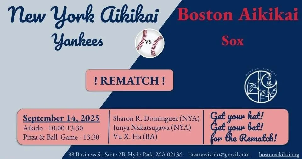 More info on the Boston Aikikai vs. NY Aikikai seminar and ball game on September 14 in Boston. Come for the aikido, the rematch, the fun, and to help raise funds for Boston Aikikai!