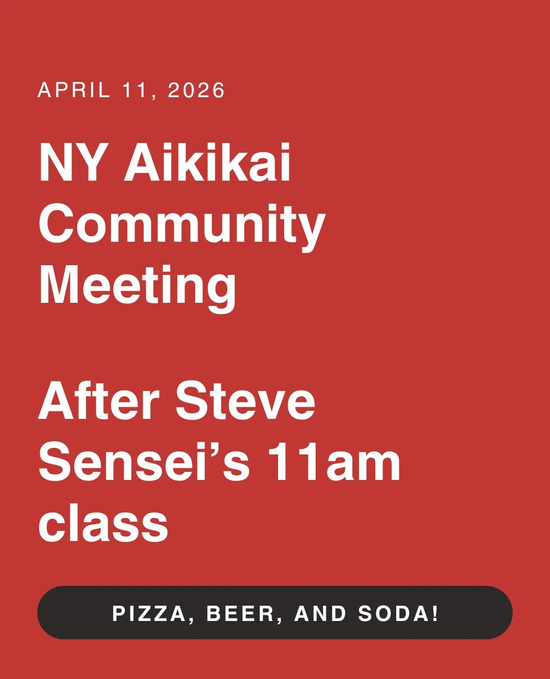 Reminder! After the 11am class on April 11 we will have a community meeting to hear a report from the treasurer, hear about the construction projects and the upcoming seminar with Yoko Okamoto Sensei, and last but not least our aikido practice. ⁠
⁠
P