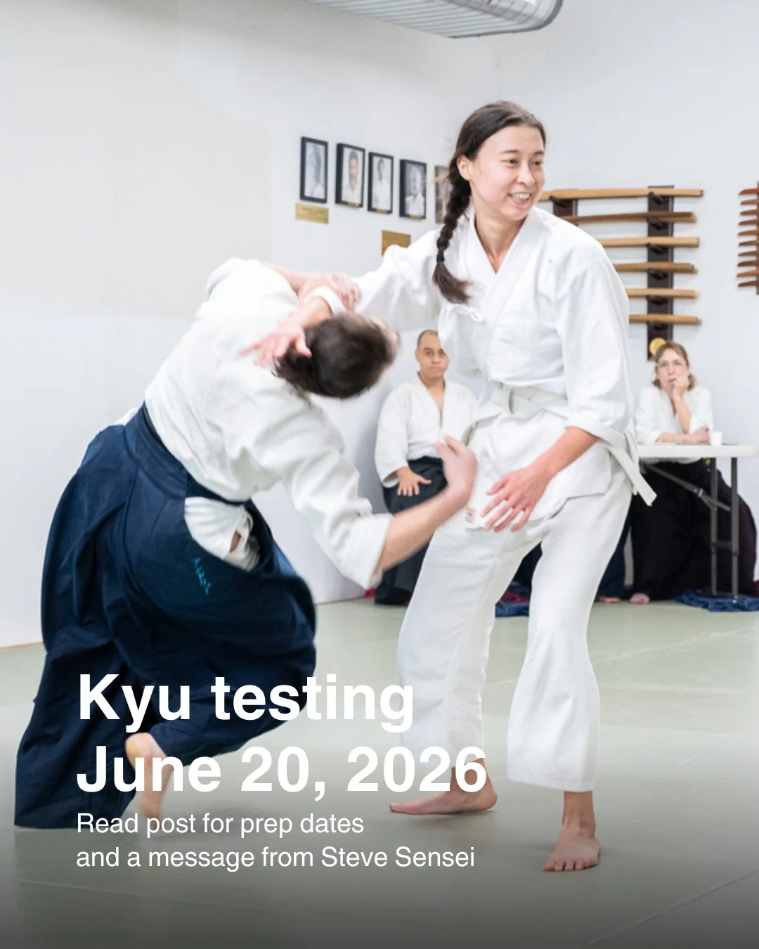 A message from Steve Sensei ⁠
⁠
Logistics: tests are June 20 after the 11am class, officiated by Sharon. If you desire to test, find the application on the front desk. Application deadline is June 17. Test prep classes are in session on Tuesdays at 6