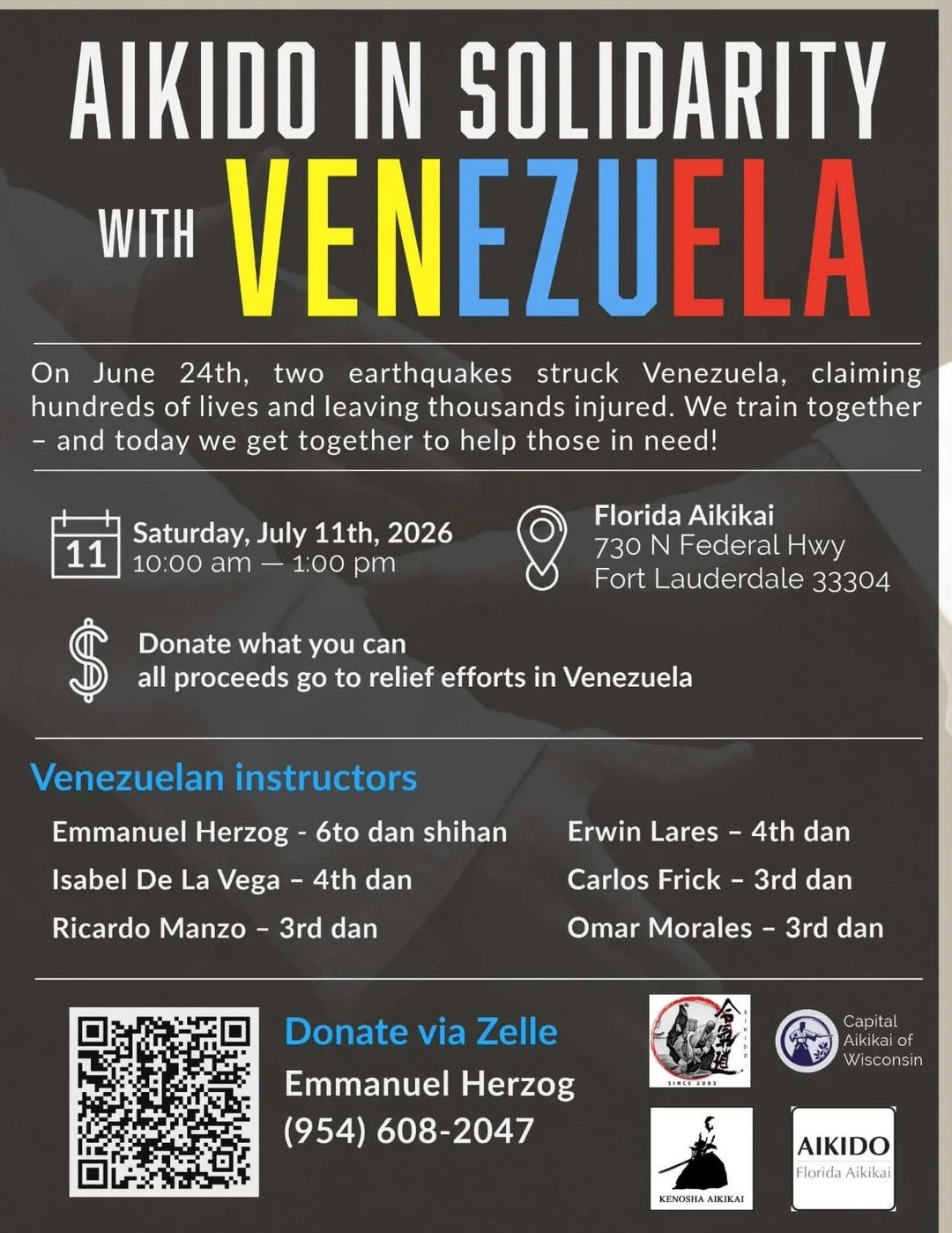 Aikido in solidarity with Venezuela! ⁠
⁠
Will you be in Florida on July 11? Know people there who can help spread the word? ⁠
⁠
This seminar at Florida Aikikai, taught by Venezuelan instructors, is a great way to help those effected by the earthquake