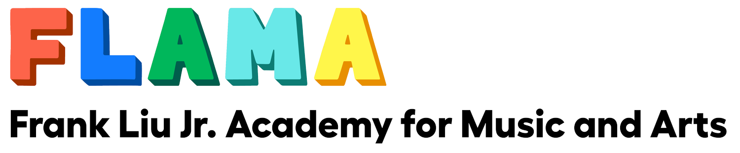 FLAMA | Frank Liu Jr. Academy for Music and Arts
