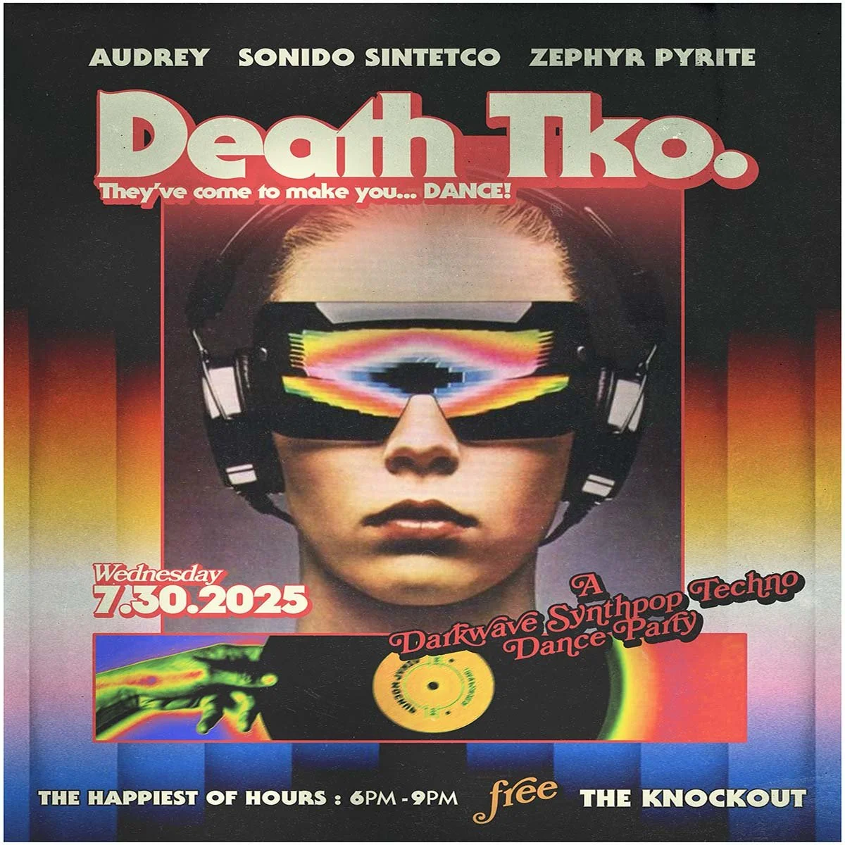 DEATH T.K.O. DARK DISCO HAPPY HOUR DANCE PARTY