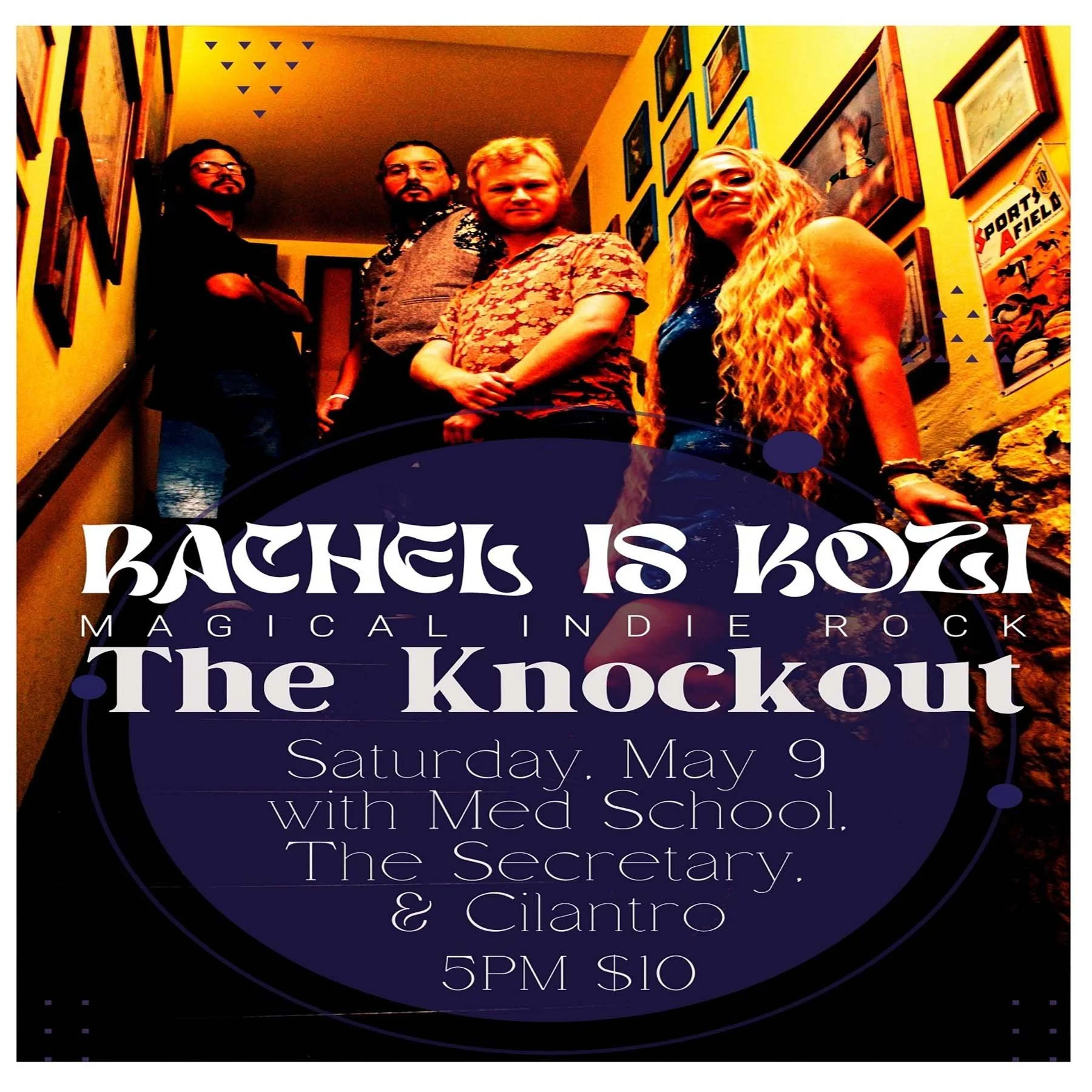 MATINEE SHOW : RACHAEL IS KOZI + MED SCHOOL + THE SECRETARY + CILANTRO