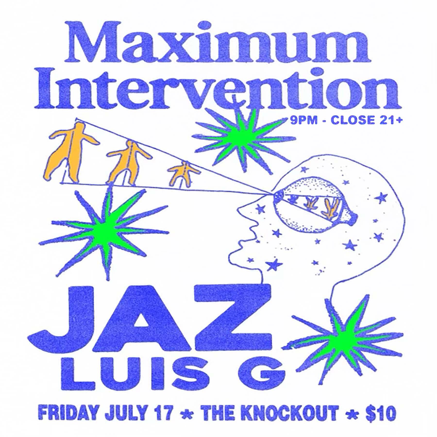 MAXIMUM INTERVENTION DANCE PARTY! (9PM - CLOSE)