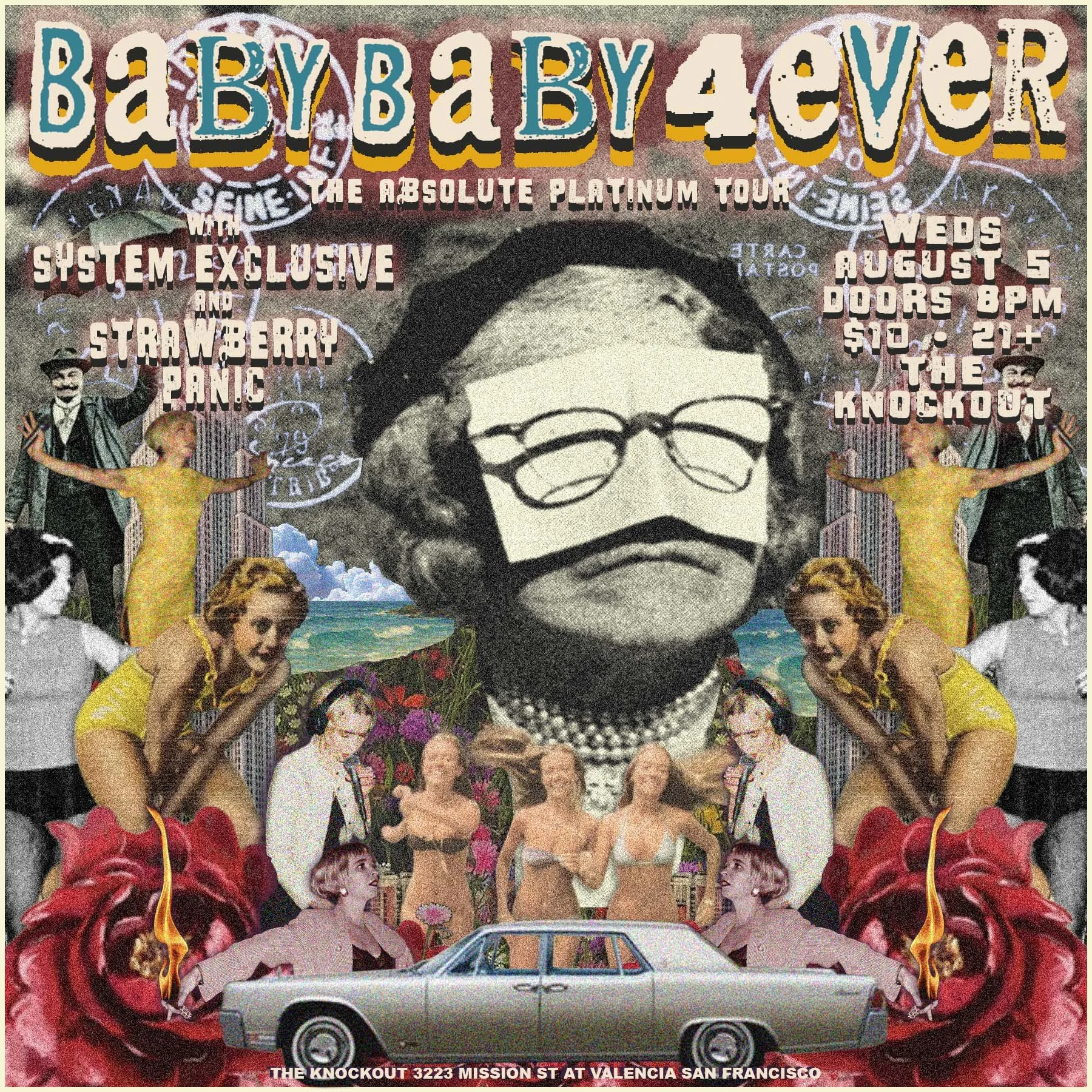 BABY BABY 4 EVER : ‘THE ABSOLUTE PLATINUM TOUR’ WITH SPECIAL GUESTS SYSTEM EXCLUSIVE + STRAWBERRY PANIC (8pm - close)