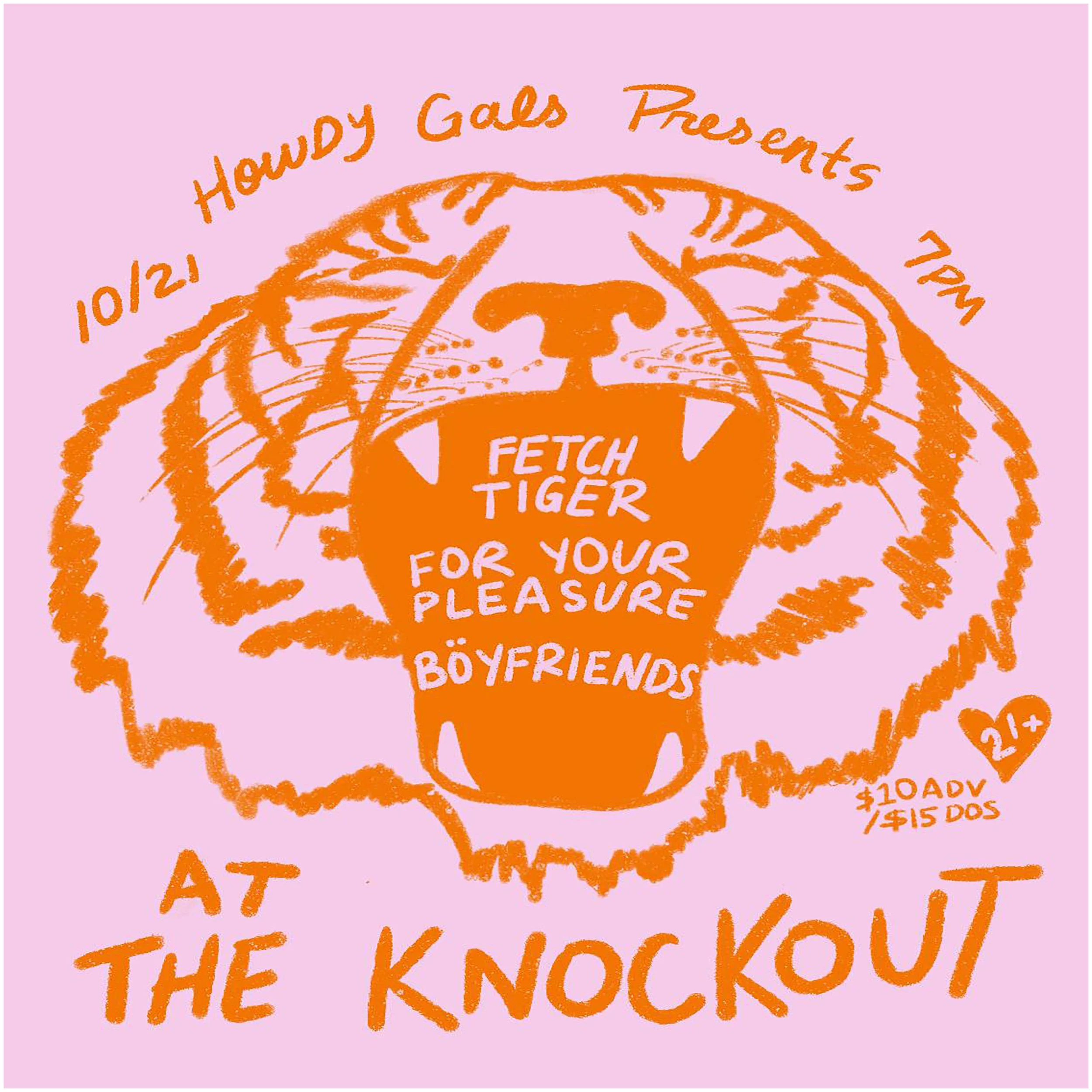 TUESDAY NIGHT LIVE PRESENTS FETCH TIGER + FOR YOUR PLEASURE + BOYFRIENDS (7PM - CLOSE)