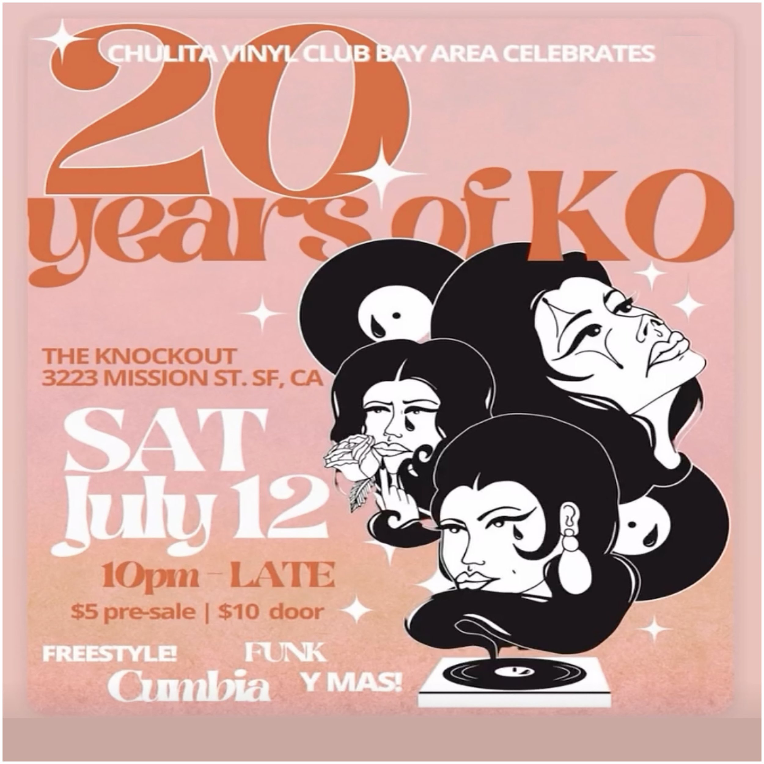 DAY NINE OF THE KO’s 20TH YEAR ANNIVERSARY CELEBRATION! : THE CHULITA VINYL CLUB DANCE PARTY (10PM - CLOSE)