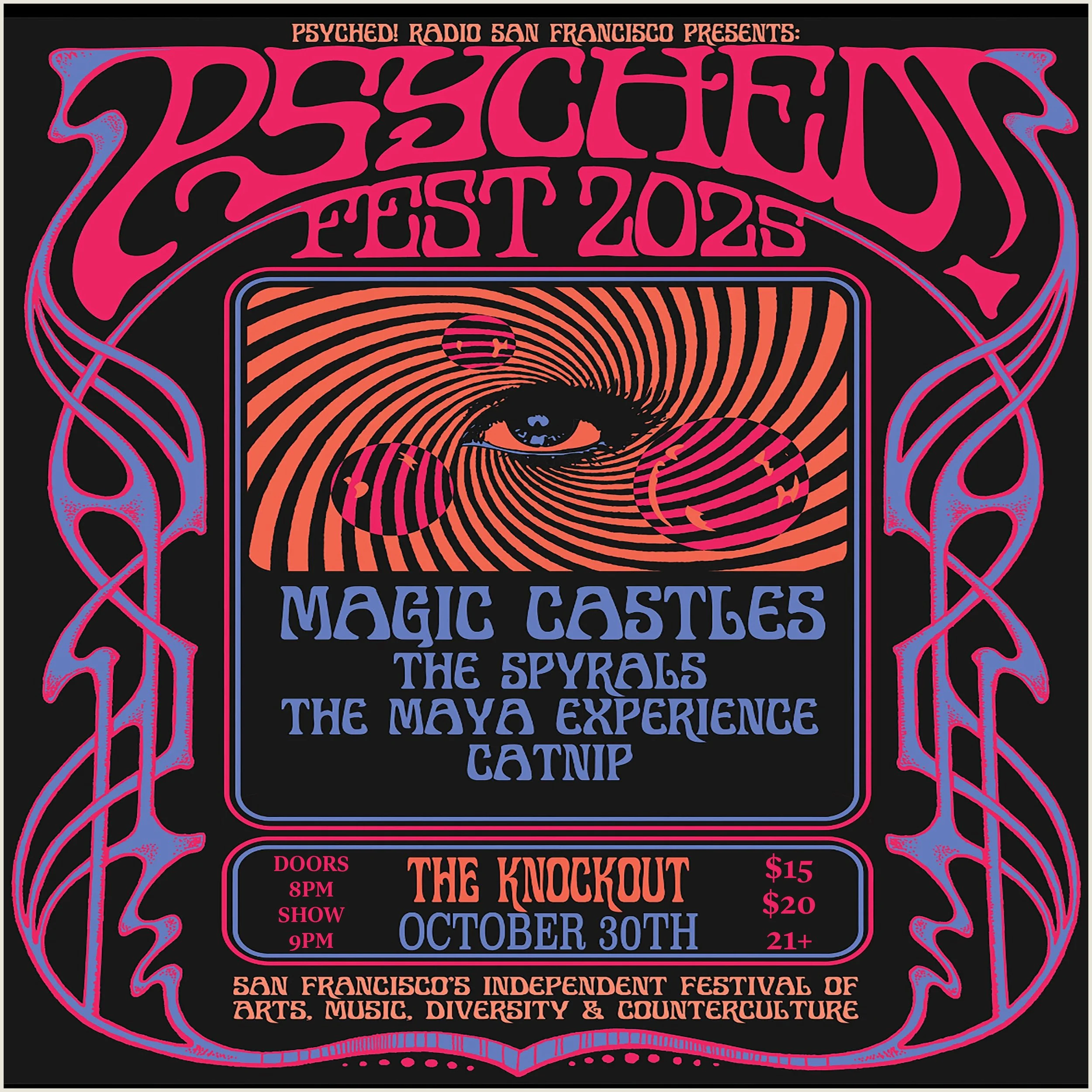PSYCHED!FEST 2025 PRESENTS MAGIC CASTLES + THE SPRYALS + THE MAYA EXPERIENCE + CATNIP (8PM - CLOSE)