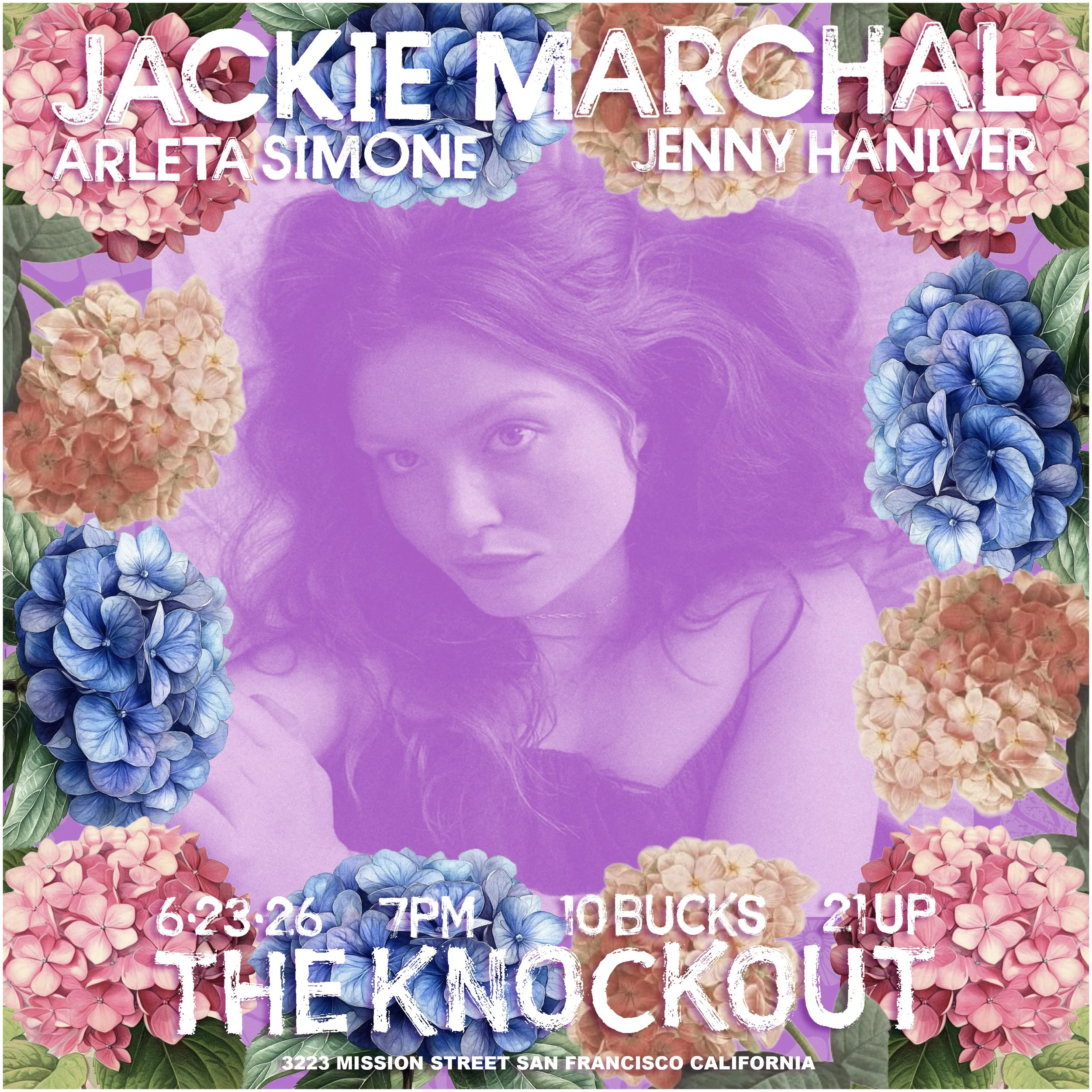 JACKIE MARCHAL + JENNY HANIVER + ALETA SIMONE (7PM - CLOSE)