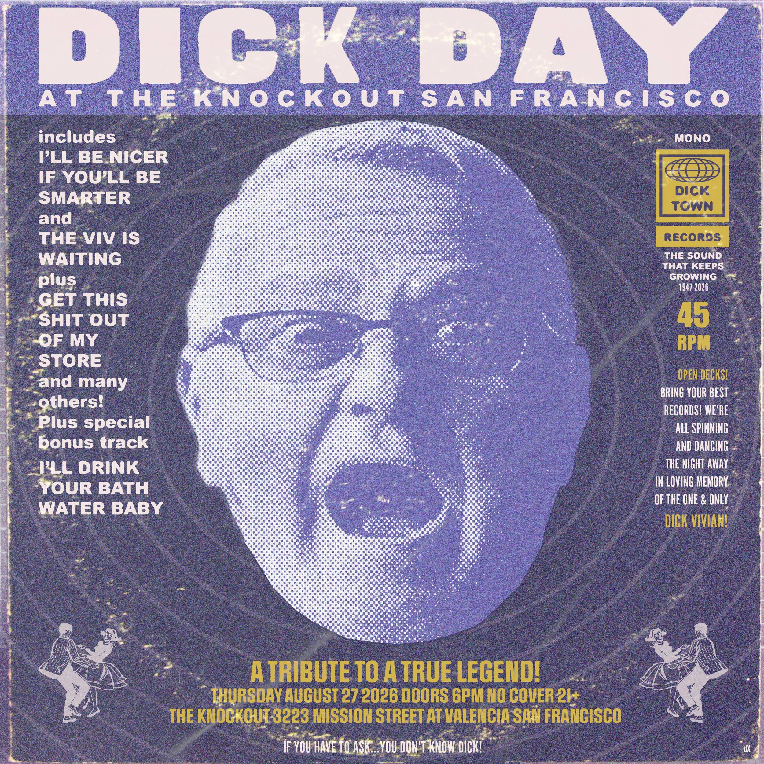 DICK DAY AT THE KNOCKOUT! A TRIBUTE TO A TRUE LEGEND! (6PM - CLOSE)